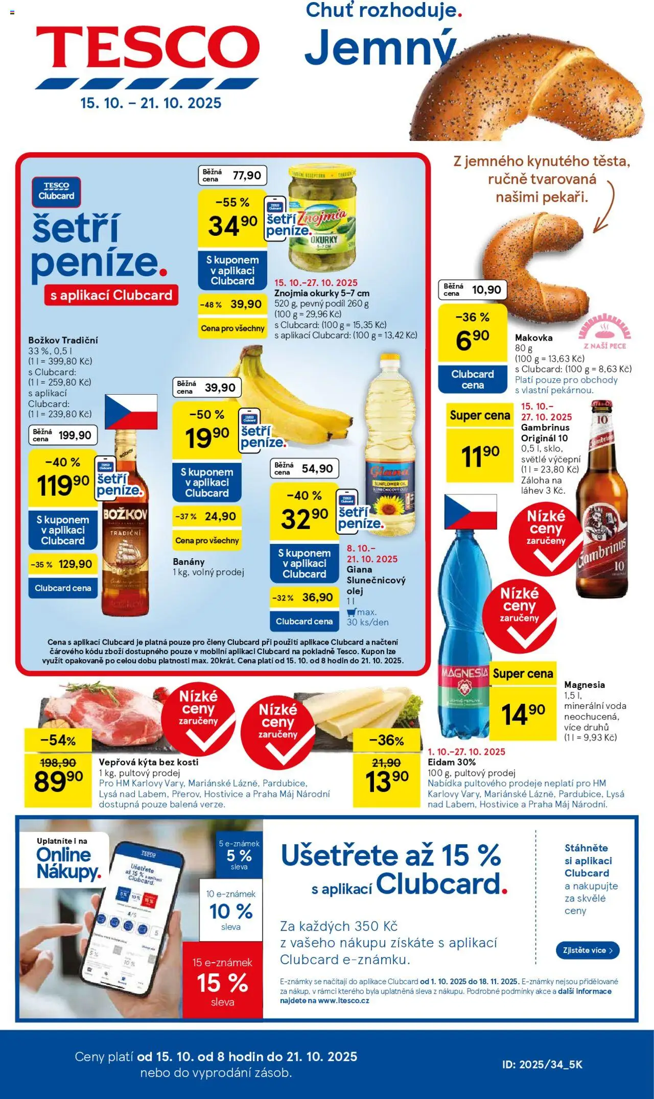 Náhled nabídky: Tesco Hypermarket platný od 15.10.2025 - Olej, Gambrinus, Magnesia, Okurky, Slunečnicový olej, Minerální voda, Banány, Kýta bez kosti