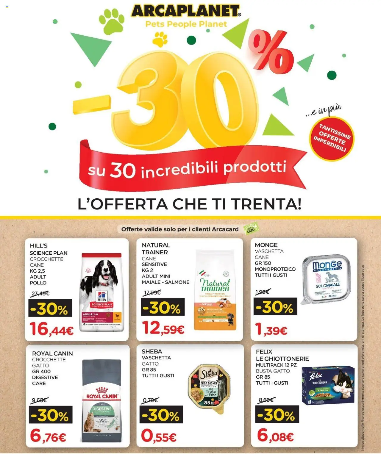Volantino Arcaplanet valido da 06/07/2025 numero di pagina 1