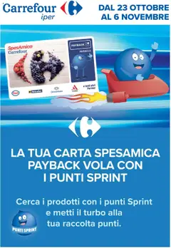 Anteprima dell'opuscolo Volantino Iper - Punti Sprint Payback dal negozio Carrefour valido da 23/10/2025