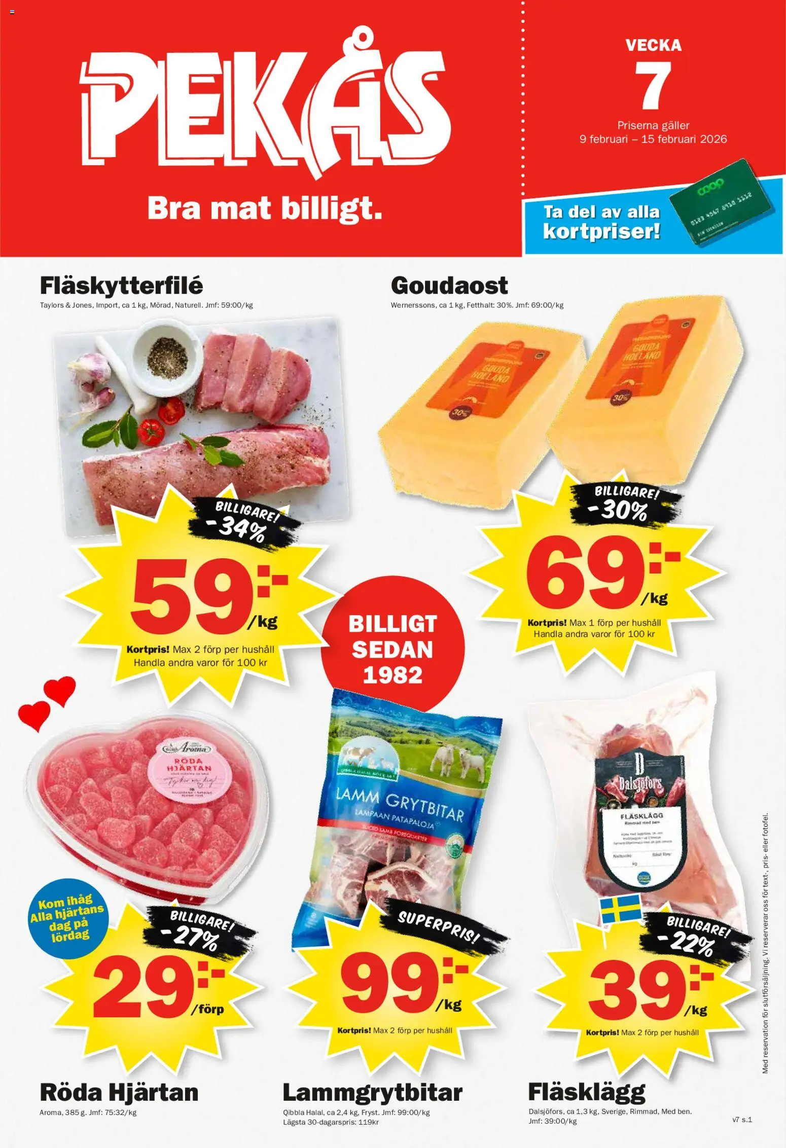 Förhandsgranska reklamblad Aktuella reklamblad Pekås från butik Pekås gäller från 09/02/2026