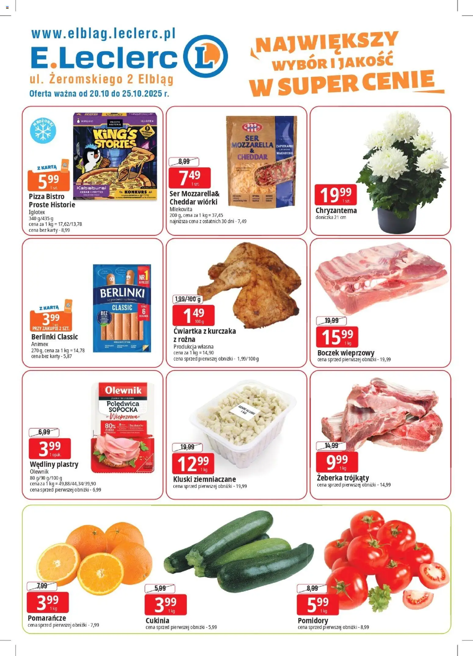 E.Leclerc Elbląg od 20.10.2025 - Nowa Gazetka - Numer strony 1 - Zapiekanki, Mozzarella, Cukinia, Karta, Kluski ziemniaczane, Cheddar, Pomarańcze, Boczek wieprzowy