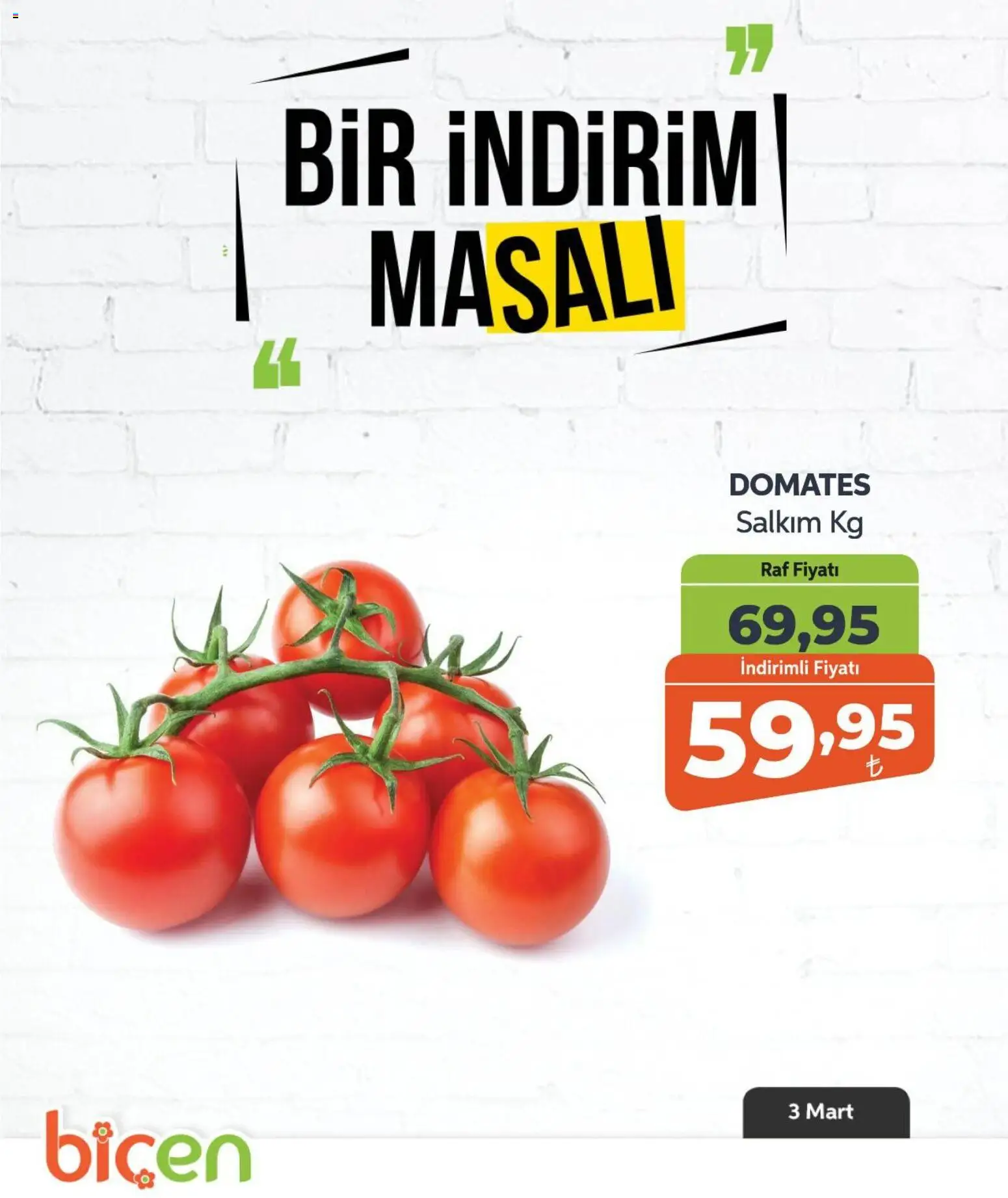 Biçen Market Biçen Market - Bir İndirim MaSalı - sebze 03.03.2026 - Broşürünün önizlemesi