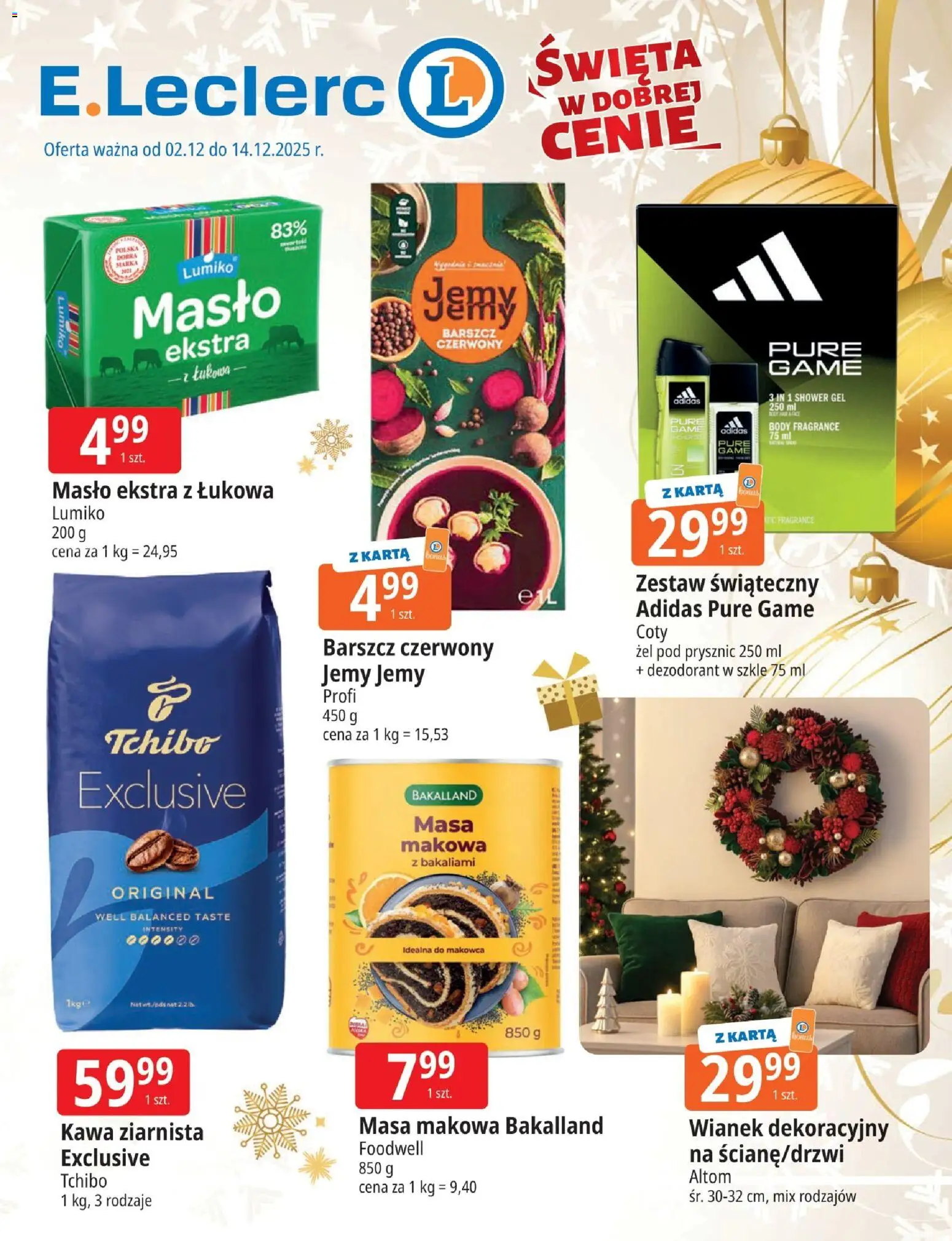 Pogląd gazetki "Zielona Góra" ze sklepu E.Leclerc ważnej od 02.12.2025 - Tchibo, Kawa, Masło, Body, Maska, Prysznic, Barszcz, Masa makowa Bakalland