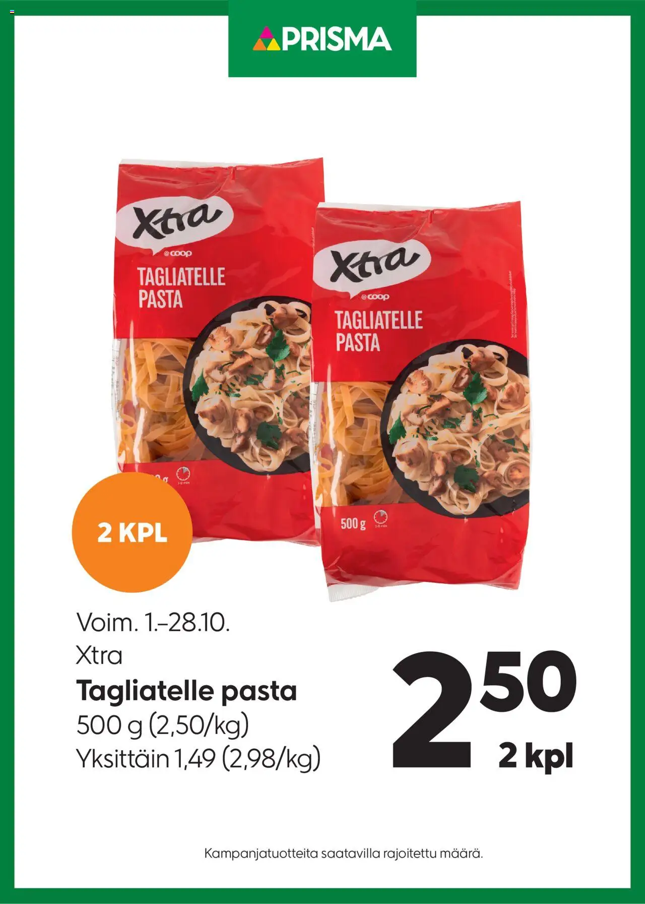 Prisma-kaupan Tarjoukset Xtra Tagliatelle pasta voimassa 01/10/2025 - Sivulla 1