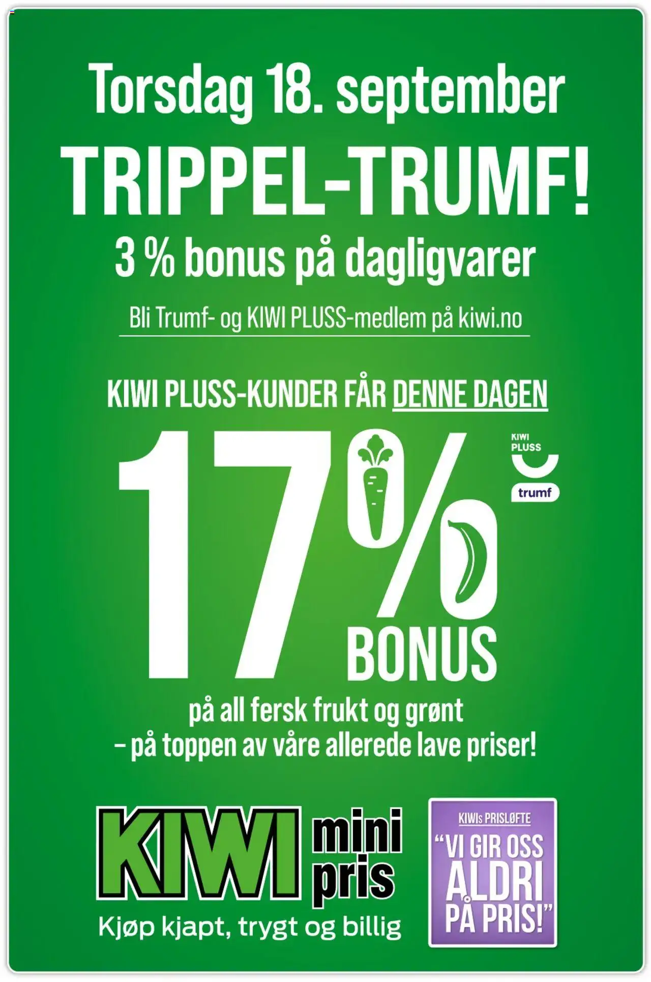 TRIPPEL-TRUMF! Kiwi gyldig fra 18/09/2025 - Sidenummer 1
