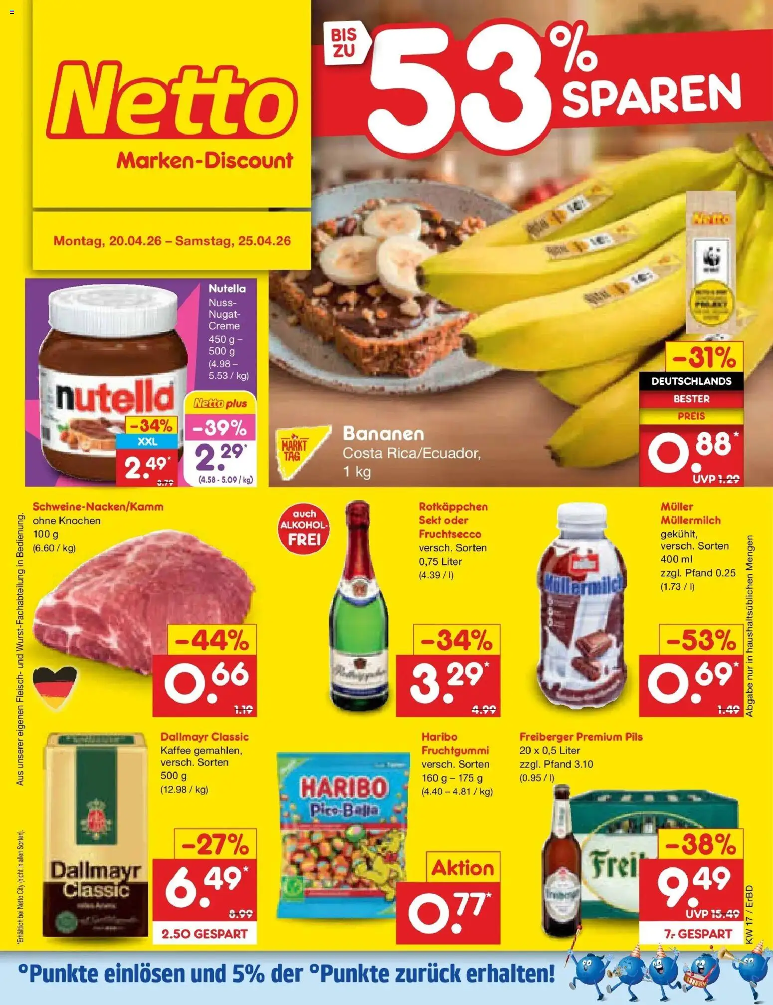 Vorschau von dem Prospekt des Geschäftes Netto Marken-Discount, gültig ab dem 20.04.2026 - Kaffee, Haribo, Nutella, Bananen, Dallmayr, Sekt, Creme, Fruchtsecco