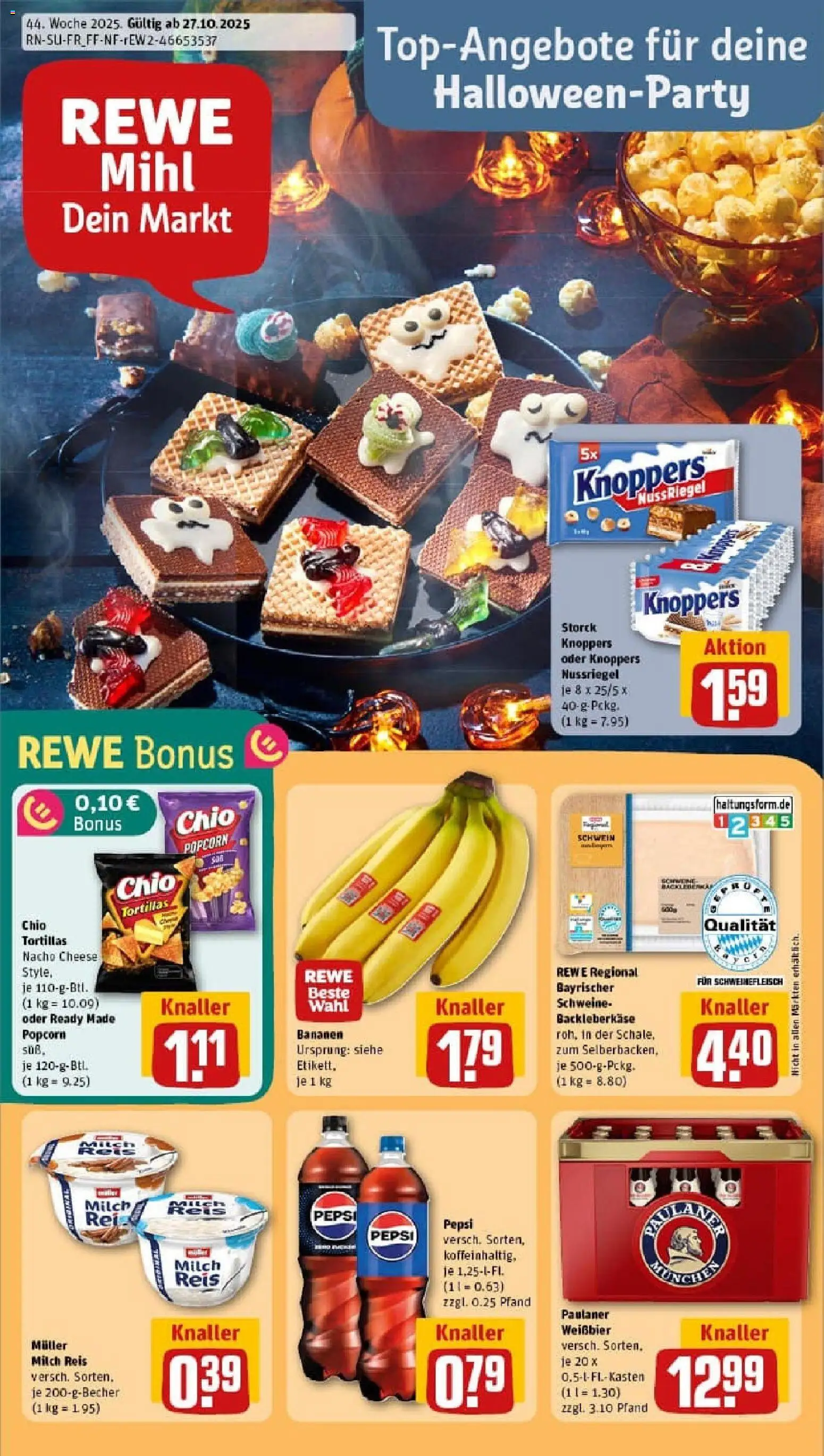 Vorschau von dem Prospekt des Geschäftes Rewe, gültig ab dem 26.10.2025 - Bananen, Reis, Paulaner, Pudding, Knoppers, Pepsi, Schweinefleisch, Chio tortillas
