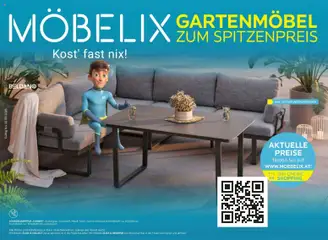 Vorschau der Angebote: Möbelix Möbelix Gartenmöbel Mistelbach, Zams, Zell Am See gültig ab 13.04.2026