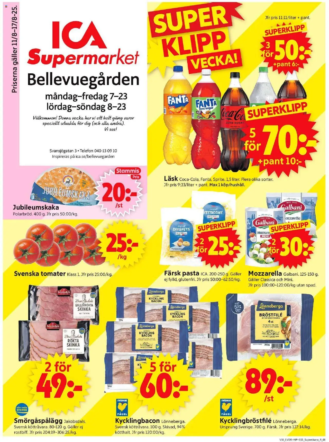 Malmö är giltig 11/08 2025 > Veckans Erbjudanden gäller från 11/08/2025 till 17/08/2025 sidnummer 1