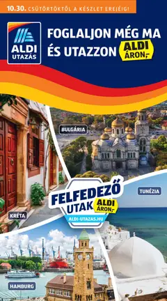 Aldi - Utazás katalógus megtekintése, amely érvényes 2025.10.30.-től