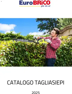 Anteprima dell'opuscolo Volantino Tagliasiepi dal negozio Eurobrico valido da 23/07/2025