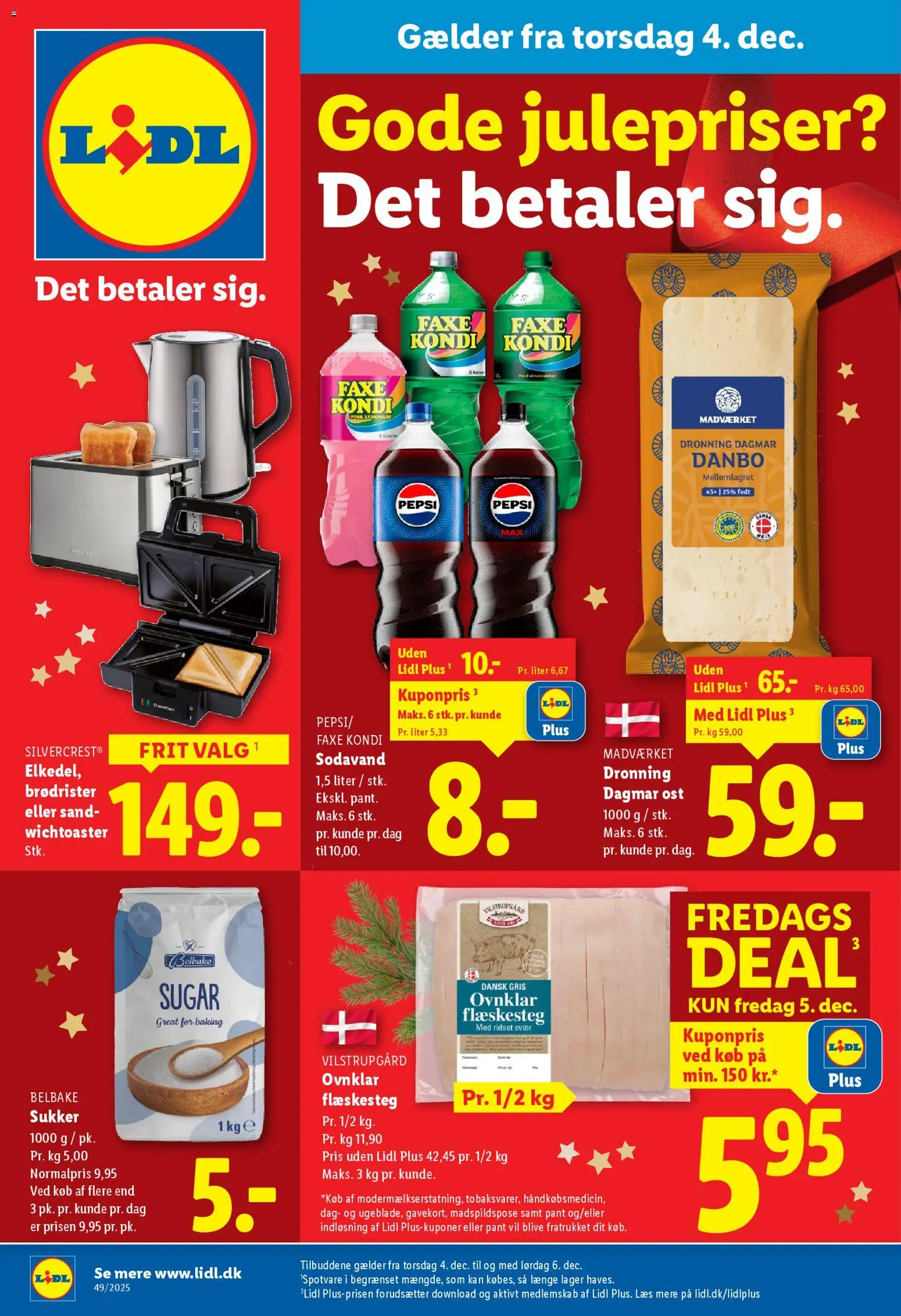 Eksempel på tilbudsavis Tilbudsavis Jule Priser fra butik Lidl gyldig fra 30/11/2025 - Flæskesteg, Faxe Kondi, Ost, Brødrister, Sodavand, Pepsi, Sukker, Søm