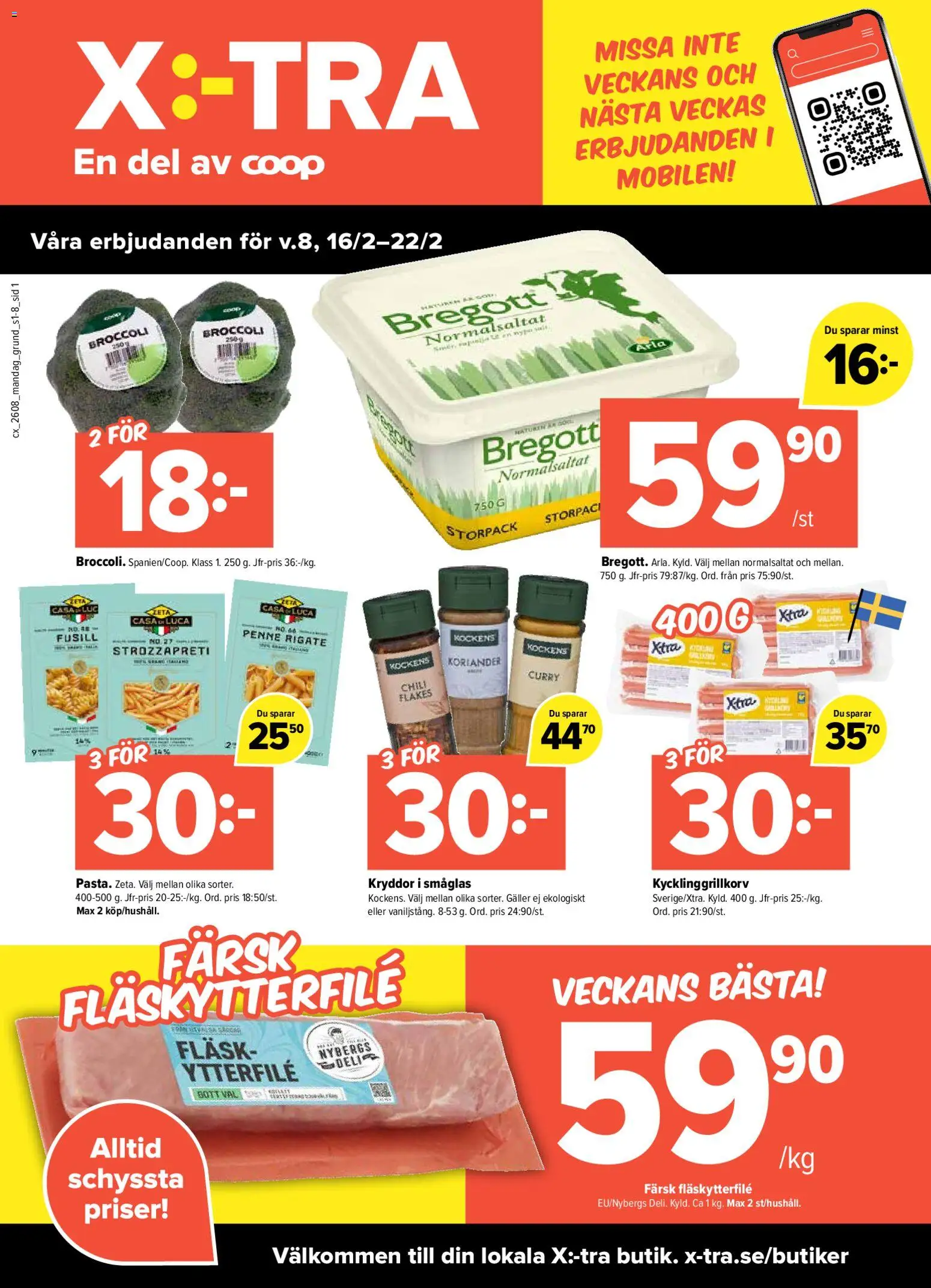 Förhandsgranska reklamblad Aktuella reklamblad Coop X:-TRA från butik Coop X:-TRA gäller från 16/02/2026