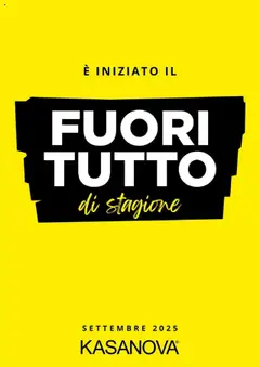 Anteprima dell'opuscolo Attuale volantino dal negozio Kasanova valido da 16/09/2025