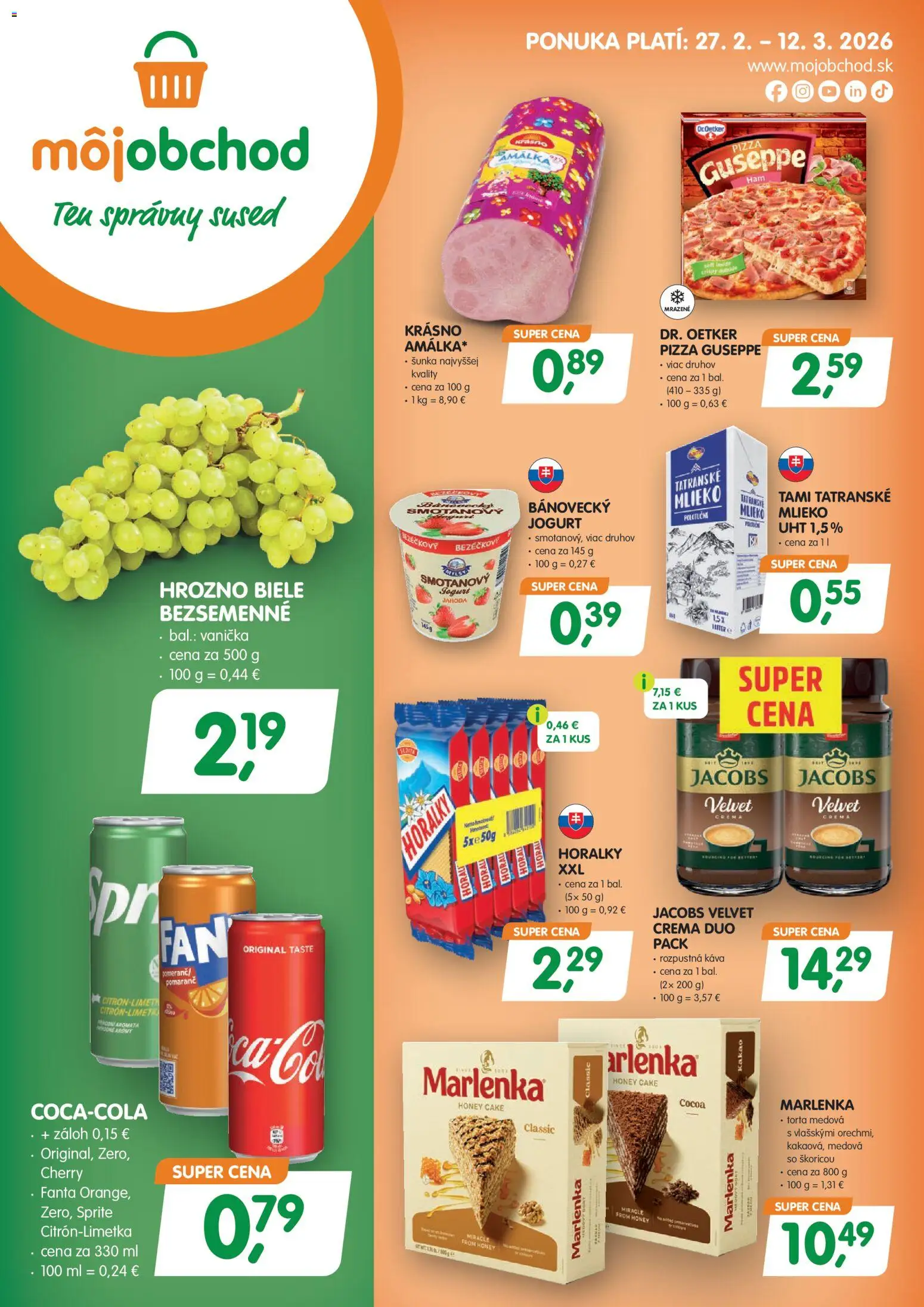 Náhľad Môj obchod letáku platného od 27.02.2026 - Pizza, Káva, Torta, Mlieko, Šunka, Fanta, Sprite, Rozpustná káva