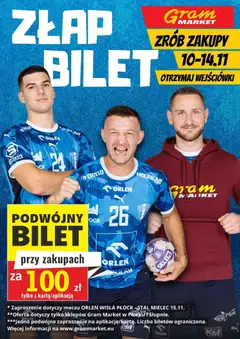Pogląd gazetki "Bilet na mecz piłki ręcznej za zakupy" ze sklepu Gram Market ważnej od 10.11.2025