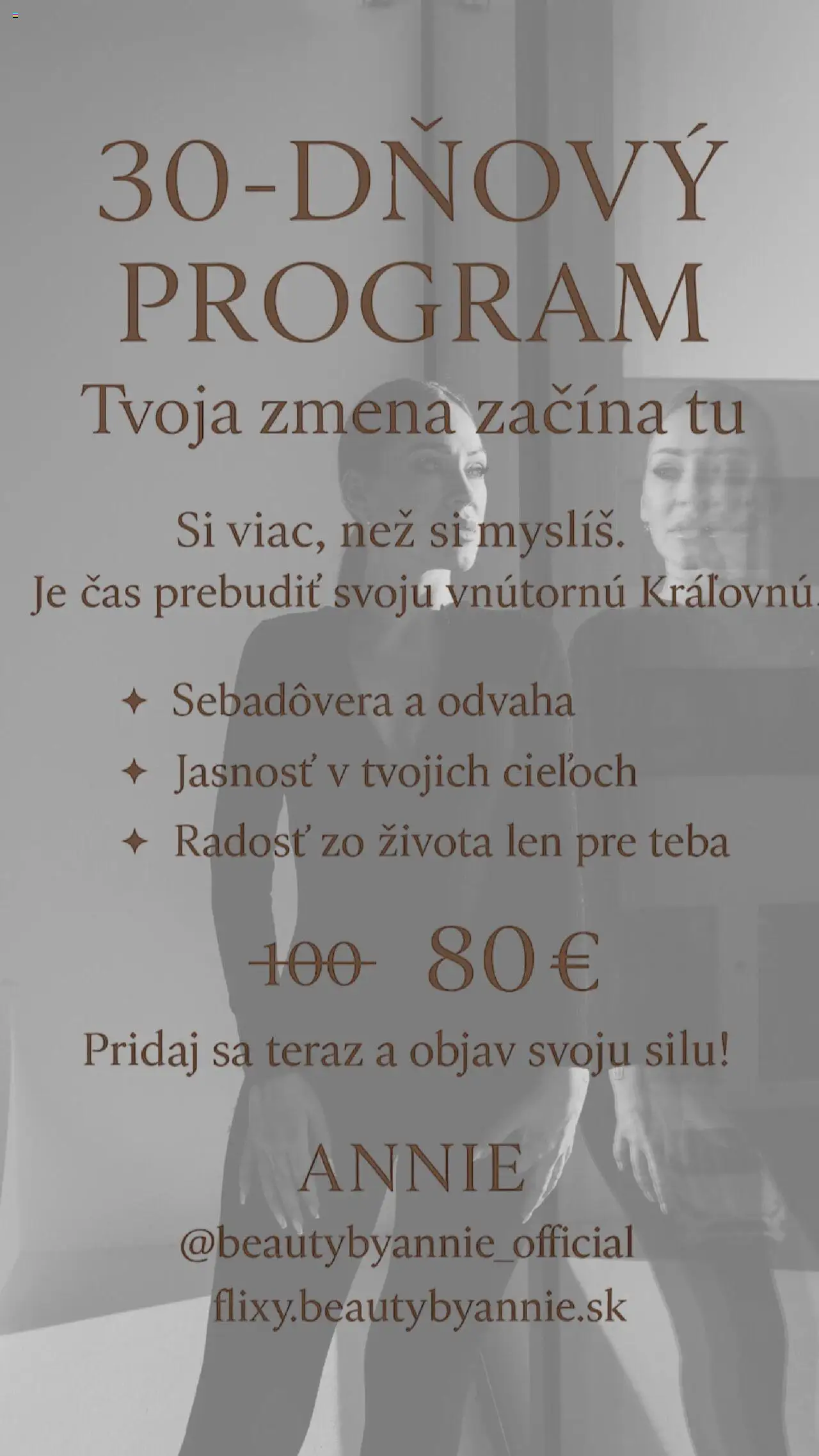 Mgr. Anna Galambošová - Beauty by Annie 30 dňový program pre ženy - Tvoja zmena začína tu (18.09. - 02.10.2025) - Akčná ponuka
