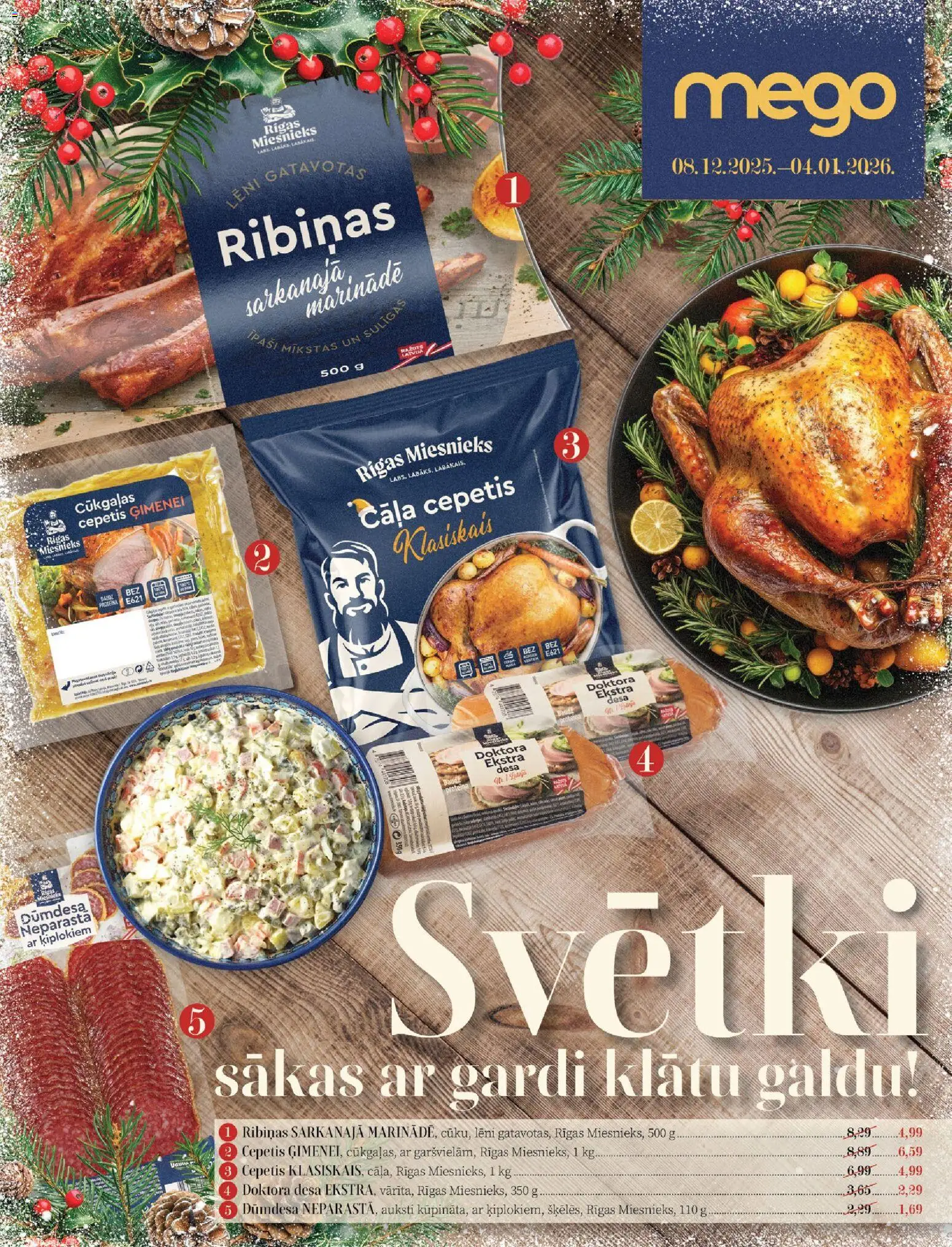 Skatīt Mego akciju bukletu, derīgs no 2025.12.08