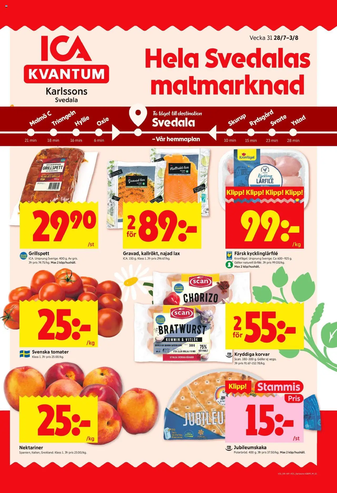 Svedala är giltig 28/07 2025 > Veckans Erbjudanden gäller från 28/07/2025 till 03/08/2025 sidnummer 1