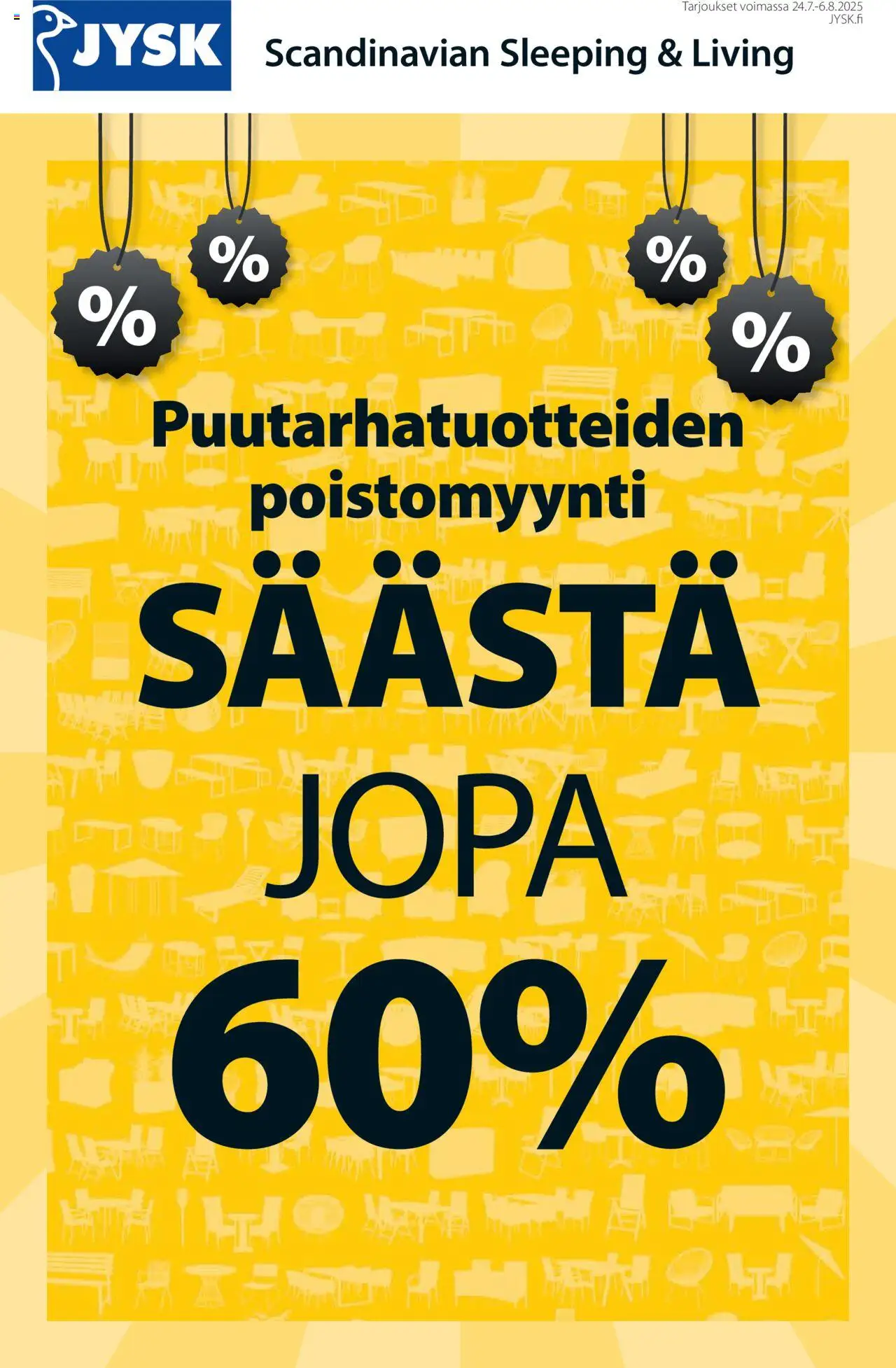 JYSK-kaupan Tarjoukset voimassa 24/07/2025 - Sivulla 1