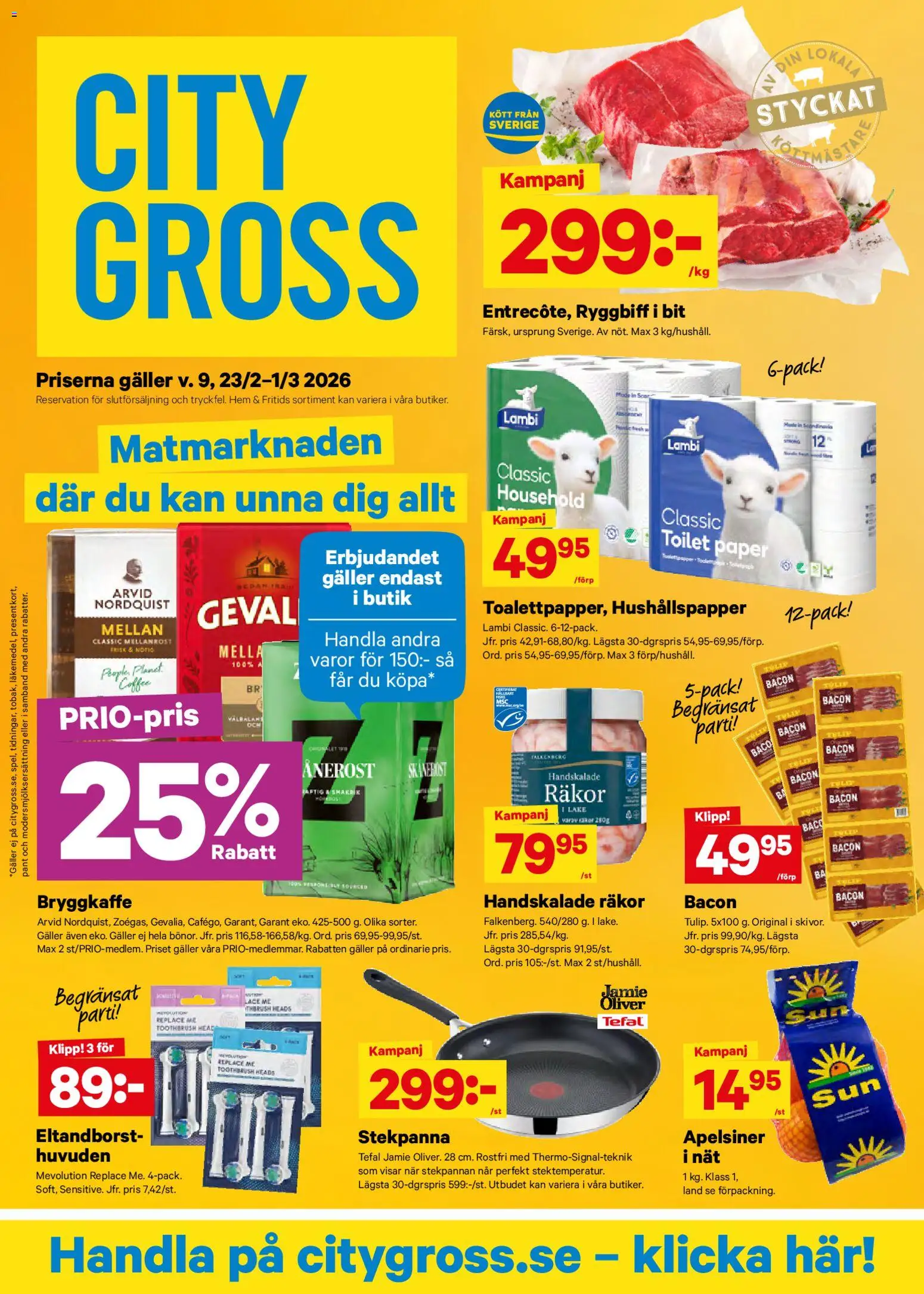 Förhandsgranska reklamblad Aktuella reklamblad City Gross från butik City Gross gäller från 23/02/2026