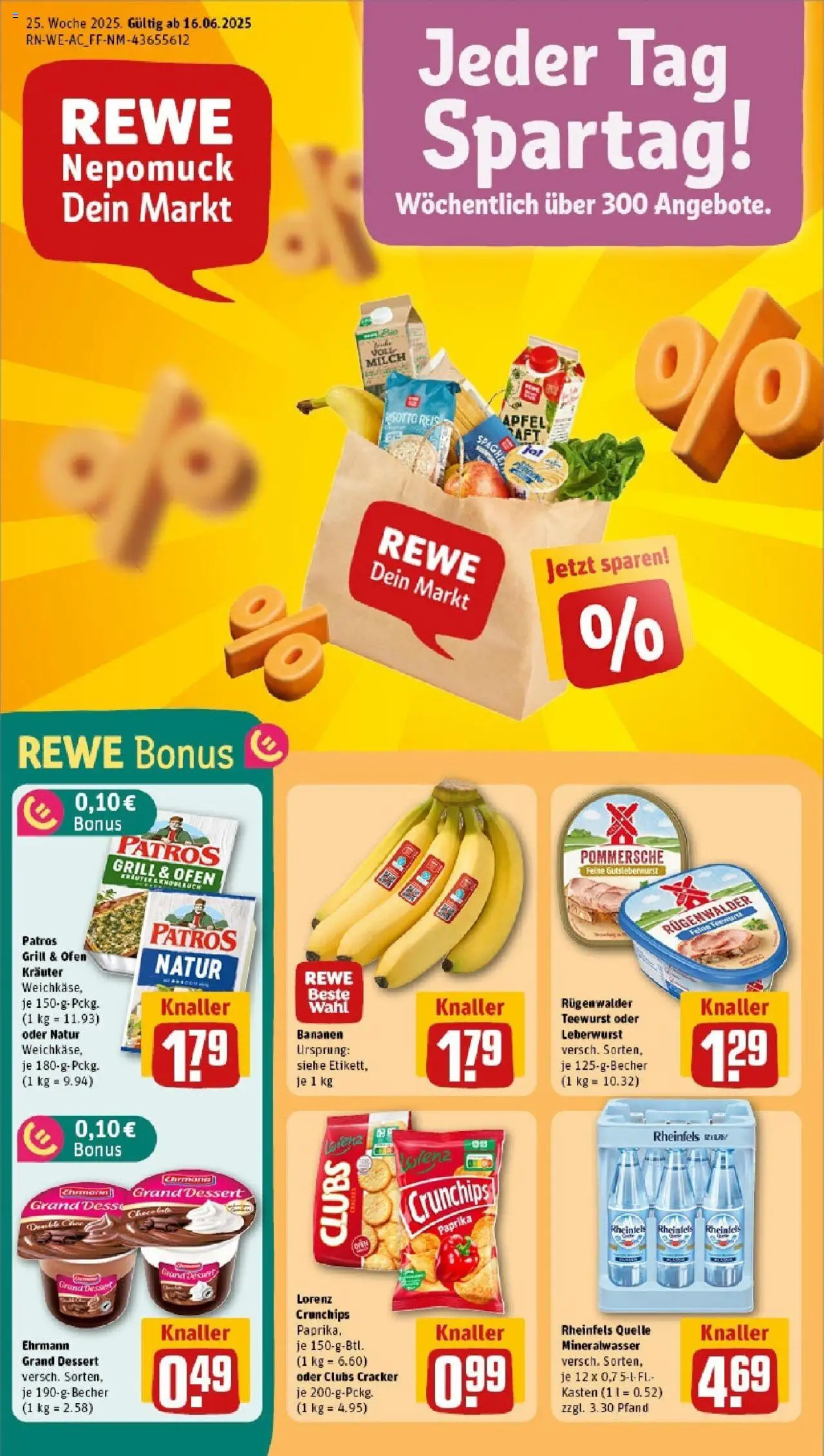 REWE Prospekt ab 15.06.2025 nächste Woche - Prospekt Aachen / Walheim - Äpfel, Grill, Mineralwasser, Ofen, Paprika, Rheinfels quelle, Patros, Lorenz crunchips