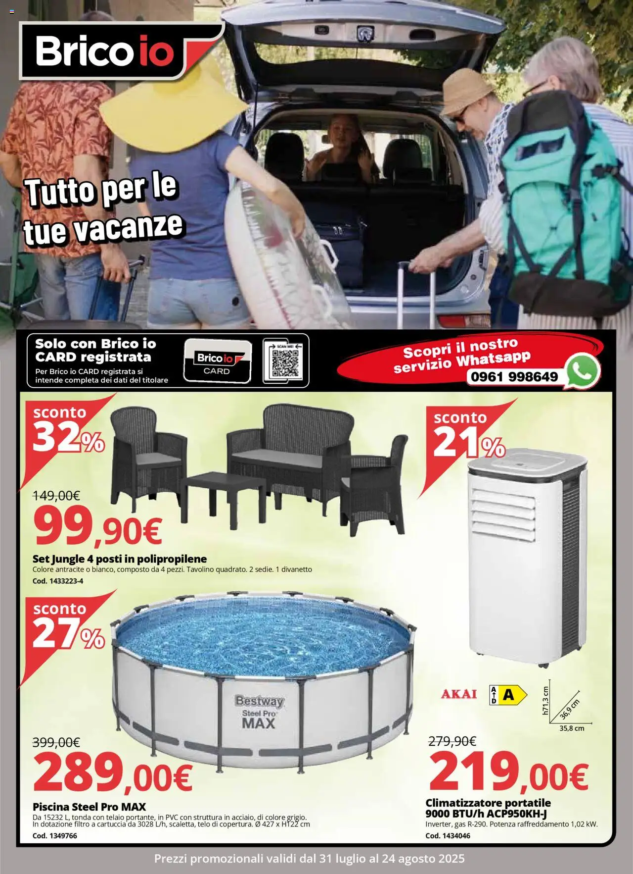Volantino Brico io valido da 31/07/2025 numero di pagina 1 - Piscina, Climatizzatore, Tavolino