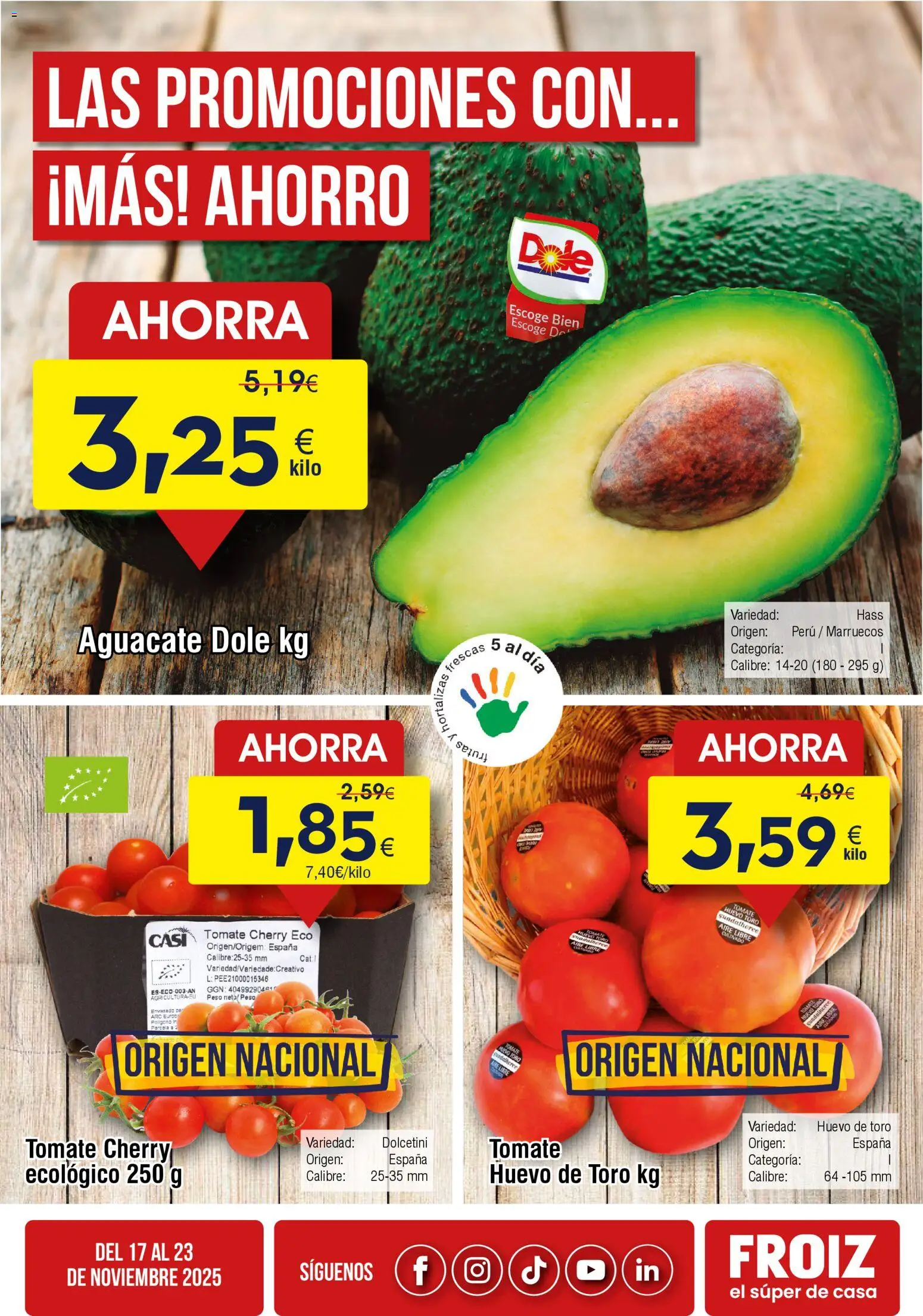 Vista previa del folleto de la tienda Froiz válido desde el 17/11/2025 