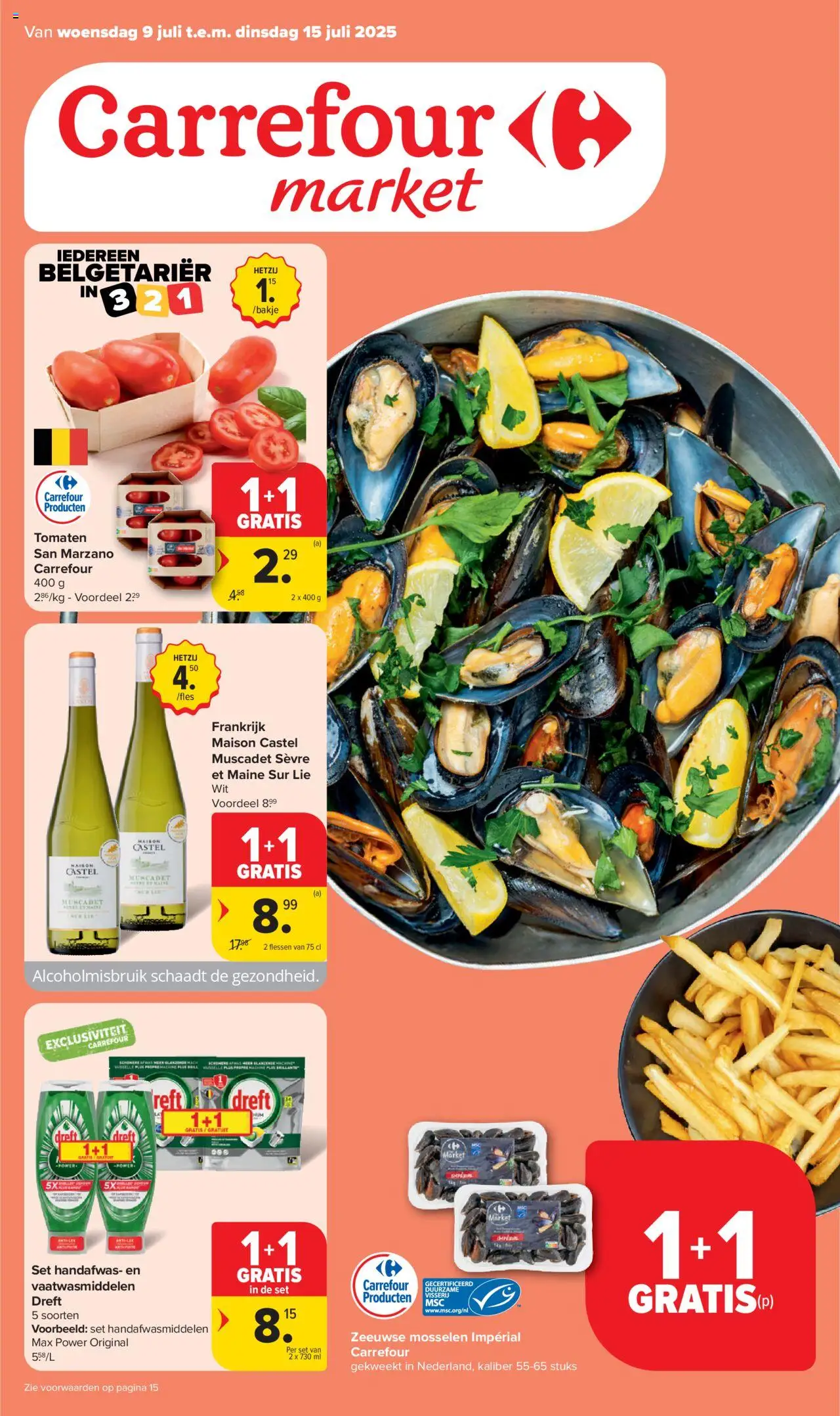 Carrefour market shop Folder week 27 geldig vanaf 09/07/2025 - Paginanummer 1 - Mosselen, Tomaten