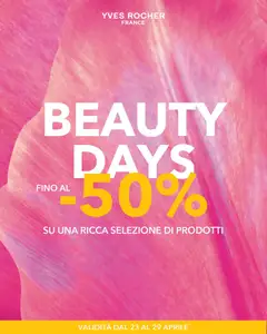 Anteprima dell'opuscolo Yves Rocher catalogo Beauty Days dal negozio Yves Rocher valido da 23/04/2026