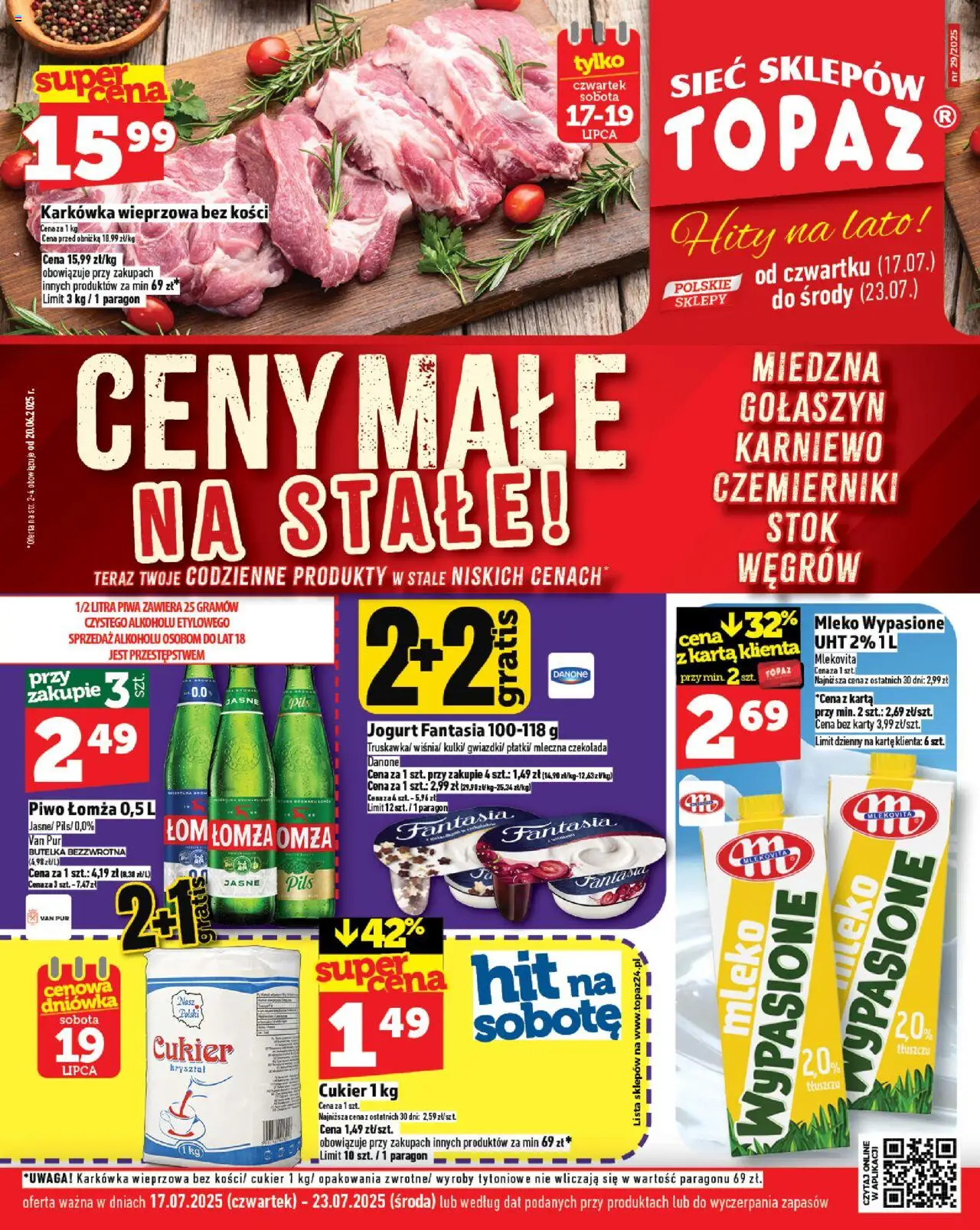 Topaz Ceny małe na stałe od 17.07.2025 - Nowa Gazetka - Numer strony 1 - Piwo, Mleko, Czekolada, Karkówka, Karta, Jogurt, Karkówka wieprzowa, Mleko wypasione