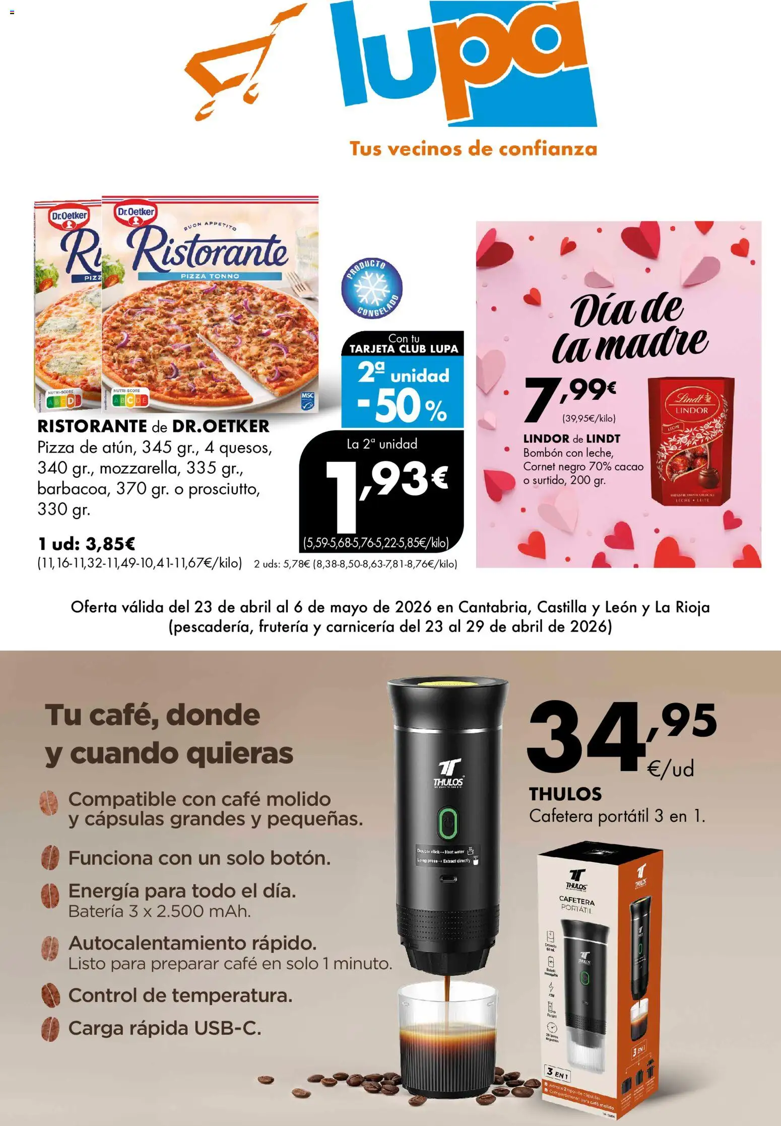 Vista previa del folleto de la tienda Lupa Supermercados válido desde el 23/04/2026 - Café, Portátil, Batería, Lindt, Leche, Cacao, Café molido, Cápsulas