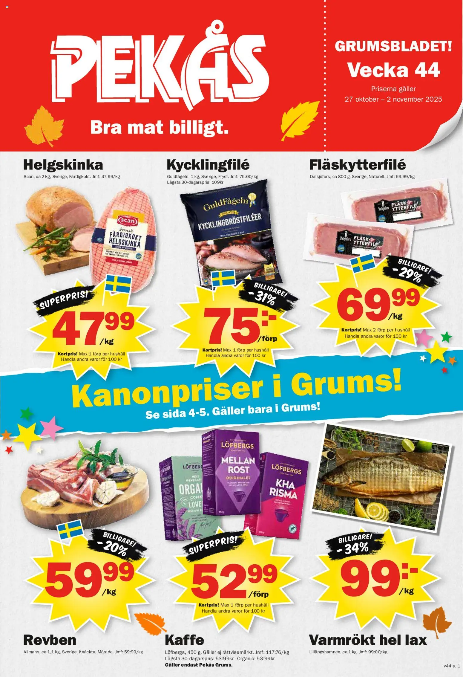 Aktuella reklamblad Pekås - grums edition är giltig 27/10 2025 > Veckans Erbjudanden gäller från 27/10/2025 till 02/11/2025 sidnummer 1