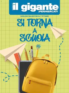 Anteprima dell'opuscolo Volantino Scuola dal negozio Il Gigante valido da 18/09/2025