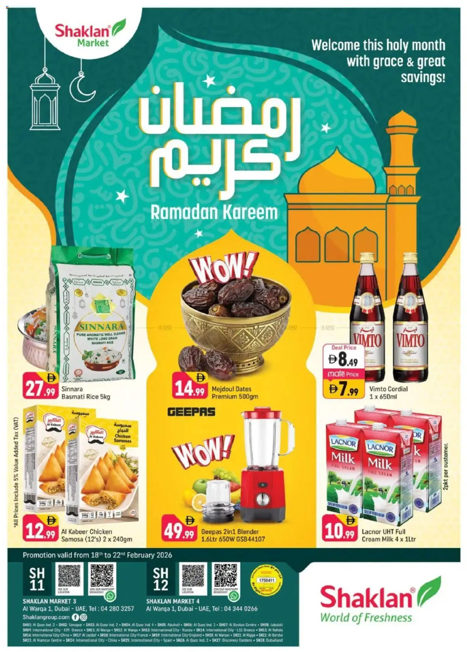 Preview of the catalogue Weekend Deals - Shaklan Market 3, Al Warqa 1 of store Shaklan valid from 18 Feb, 2026 - Dates, Chicken, Milk, Blender, Rice, Cream