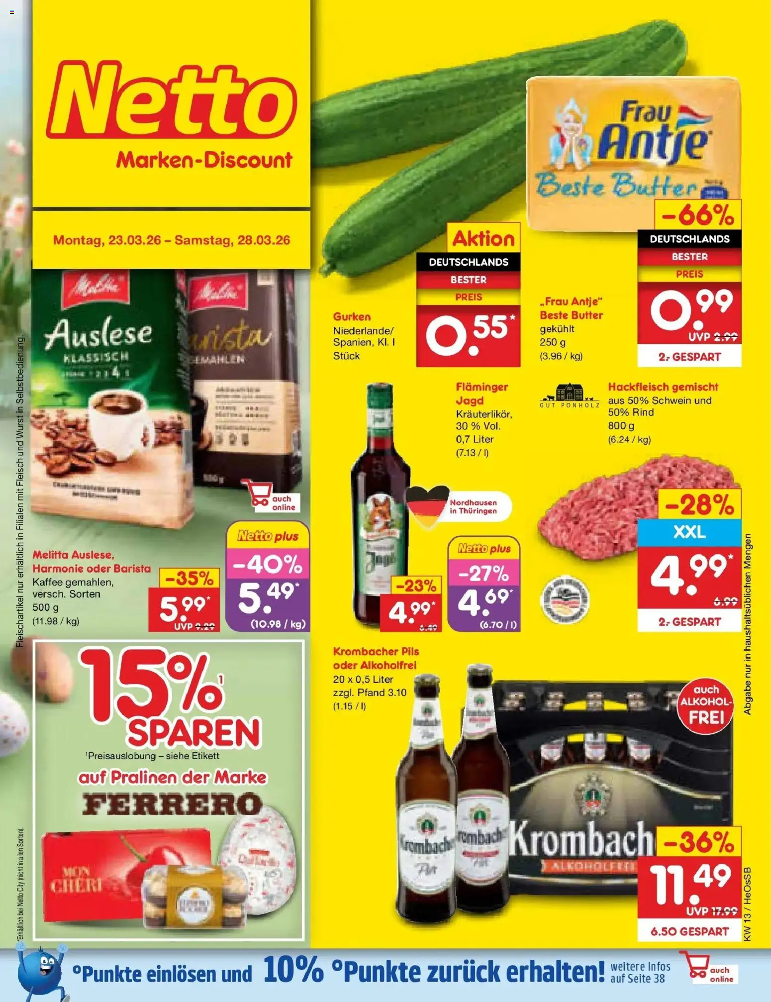 Vorschau von dem Prospekt des Geschäftes Netto Marken-Discount, gültig ab dem 23.03.2026 - Kaffee, Butter, Wurst, Alkohol, Fleisch, Hackfleisch, Gurken, Pils