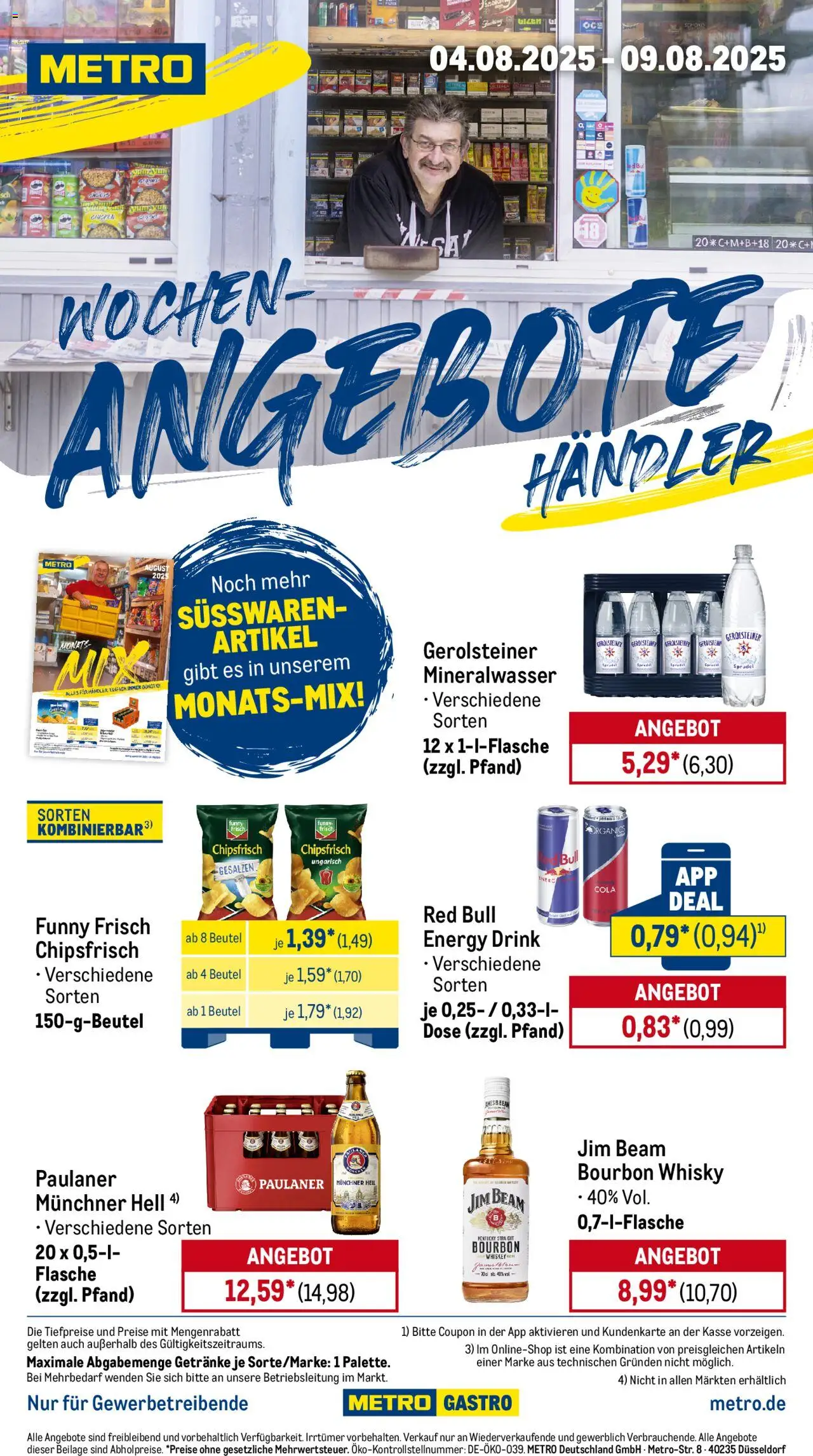 Metro Prospekt ab 04.08.2025 - Wochen-Angebote Händler - Red bull, Whisky, Cola, Gerolsteiner, Paulaner, Energy, Funny frisch, Süßwaren