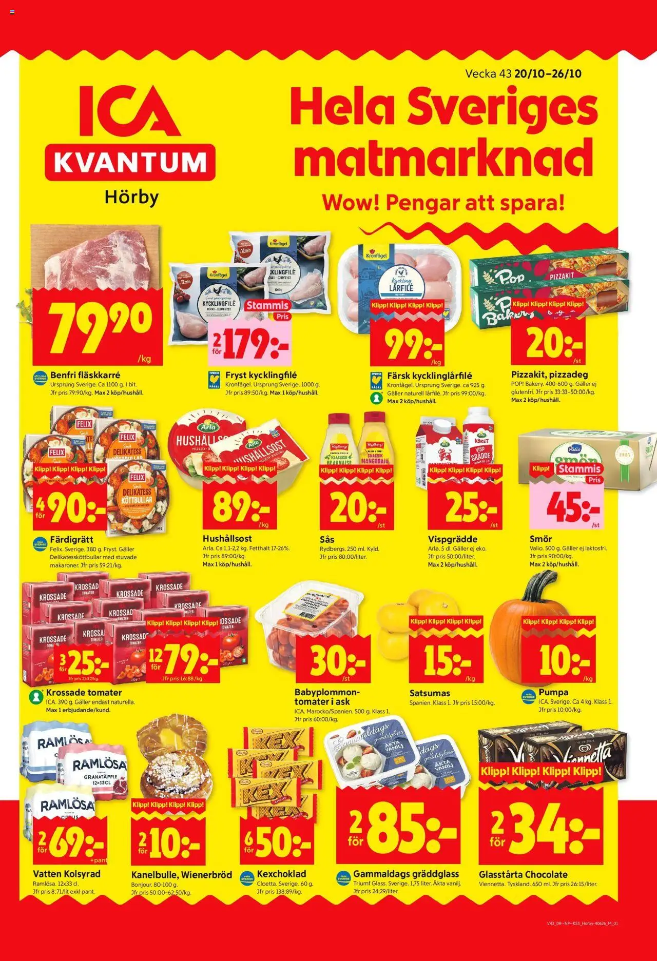 Hörby är giltig 20/10 2025 > Veckans Erbjudanden gäller från 20/10/2025 till 26/10/2025 sidnummer 1