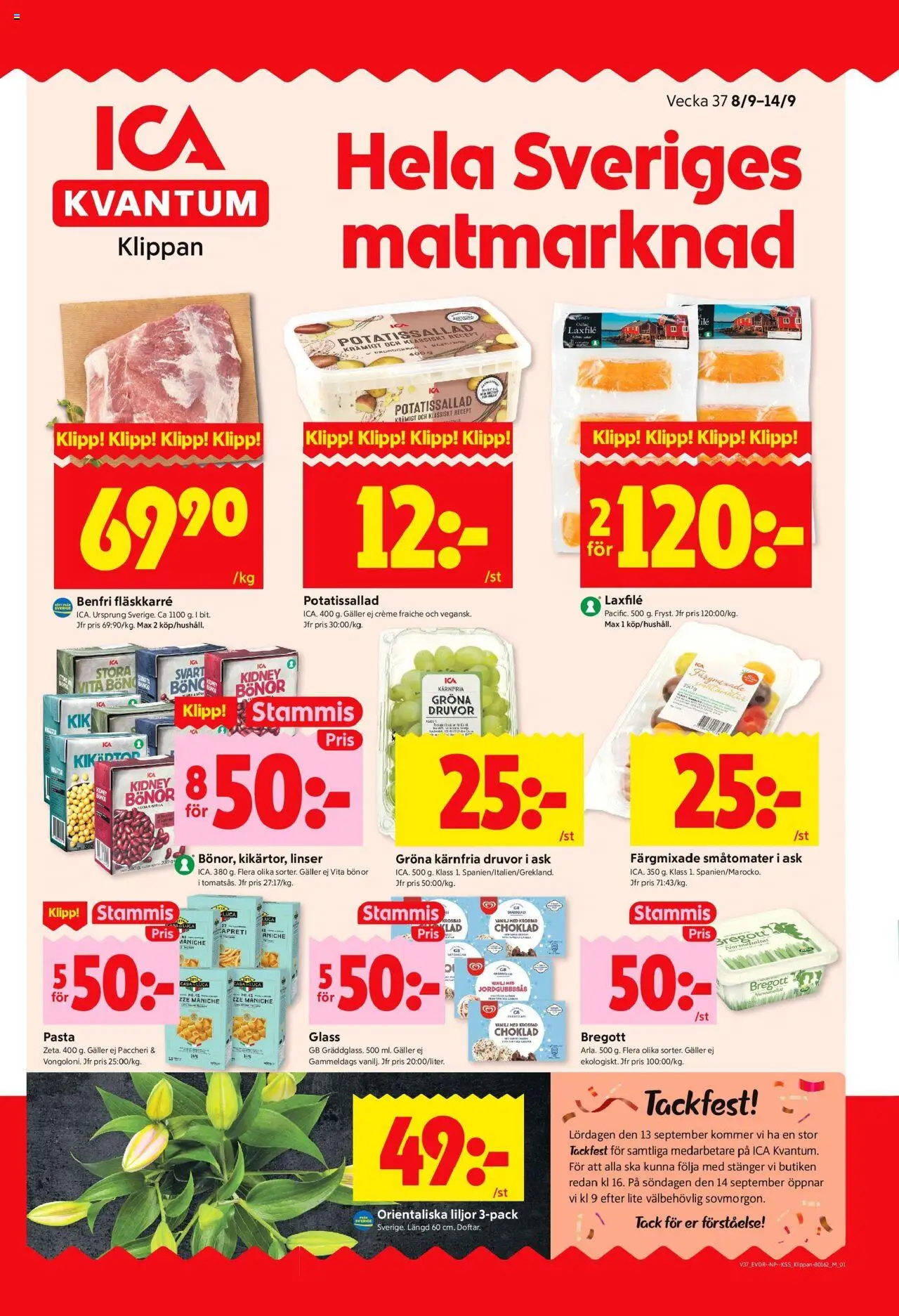 Klippan är giltig 08/09 2025 > Veckans Erbjudanden gäller från 08/09/2025 till 14/09/2025 sidnummer 1 - Creme fraiche, Linser, Bregott, Galler, Bönor, Fläskkarré, Laxfilé, Potatissallad