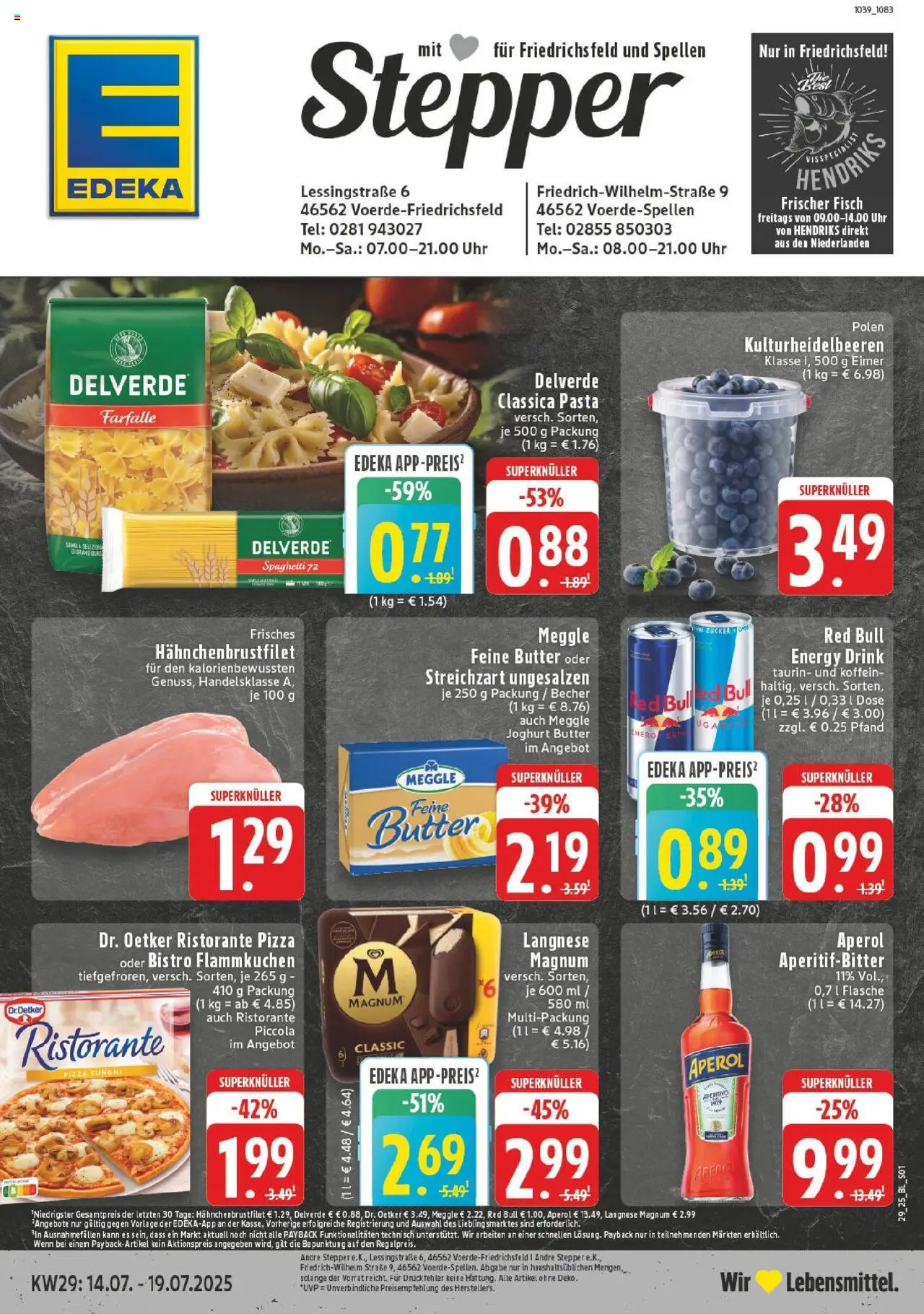 EDEKA Prospekt ab 14.07.2025 - Prospekt Voerde - Friedrichsfeld Online - Pizza, Uhr, Butter, Red bull, Pasta, Fisch, Aperol, Zucker