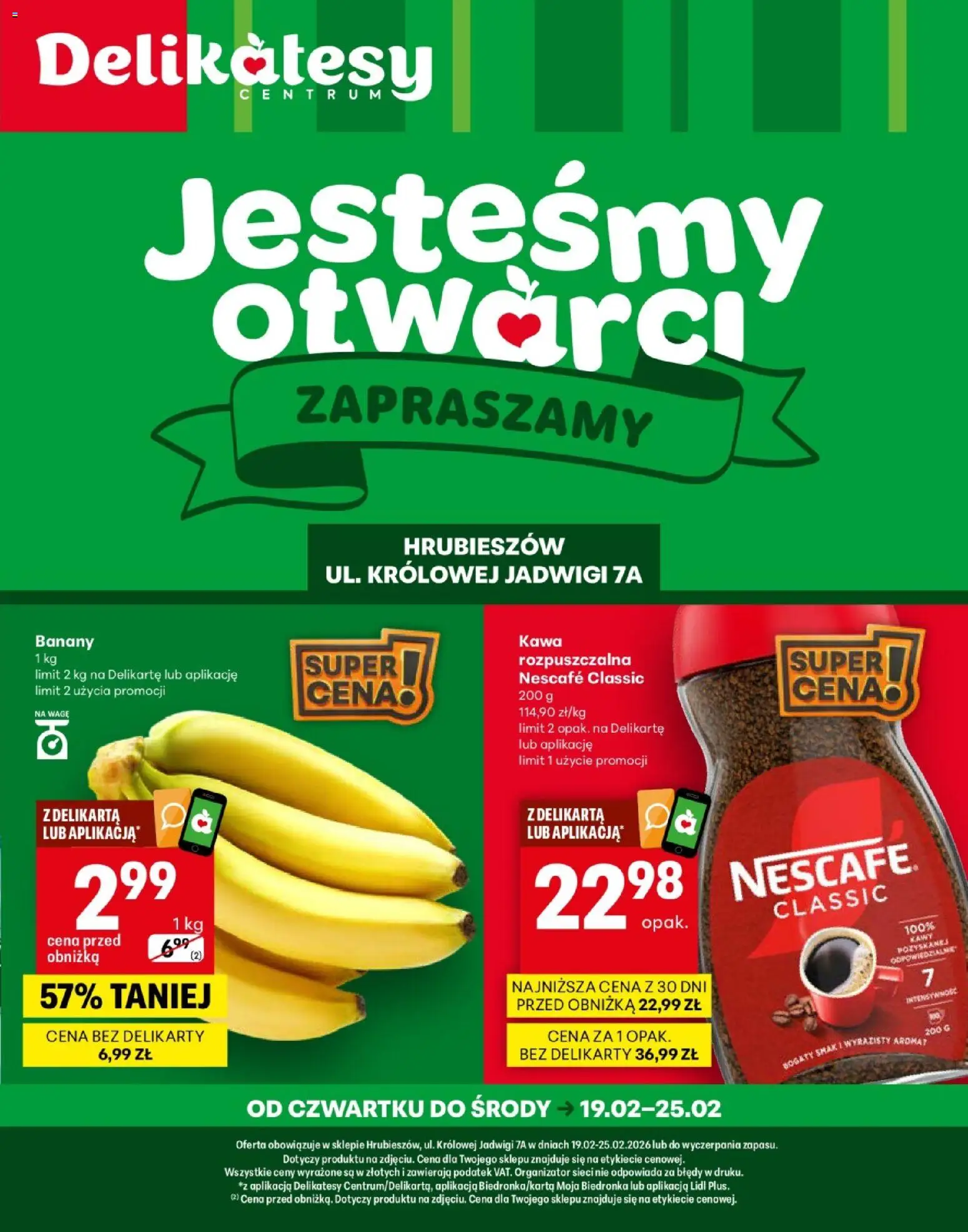 Pogląd gazetki "Hrubieszów Otwarcie" ze sklepu Delikatesy Centrum ważnej od 19.02.2026 - Kawa, Delikatesy, Nescafe, Banany