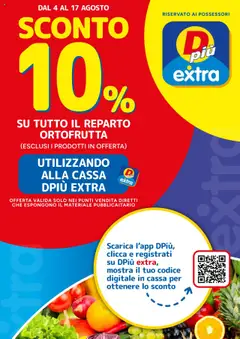 Anteprima dell'opuscolo Volantino Sconto 10% dal negozio D Più valido da 04/08/2025