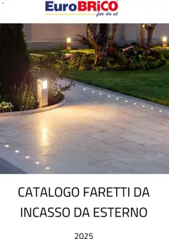 Anteprima dell'opuscolo Volantino Faretti da Incasso da Esterno dal negozio Eurobrico valido da 23/07/2025