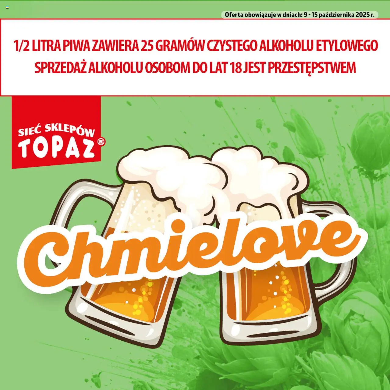 Topaz Ogródek Piwosza od 09.10.2025 - Nowa Gazetka - Numer strony 1