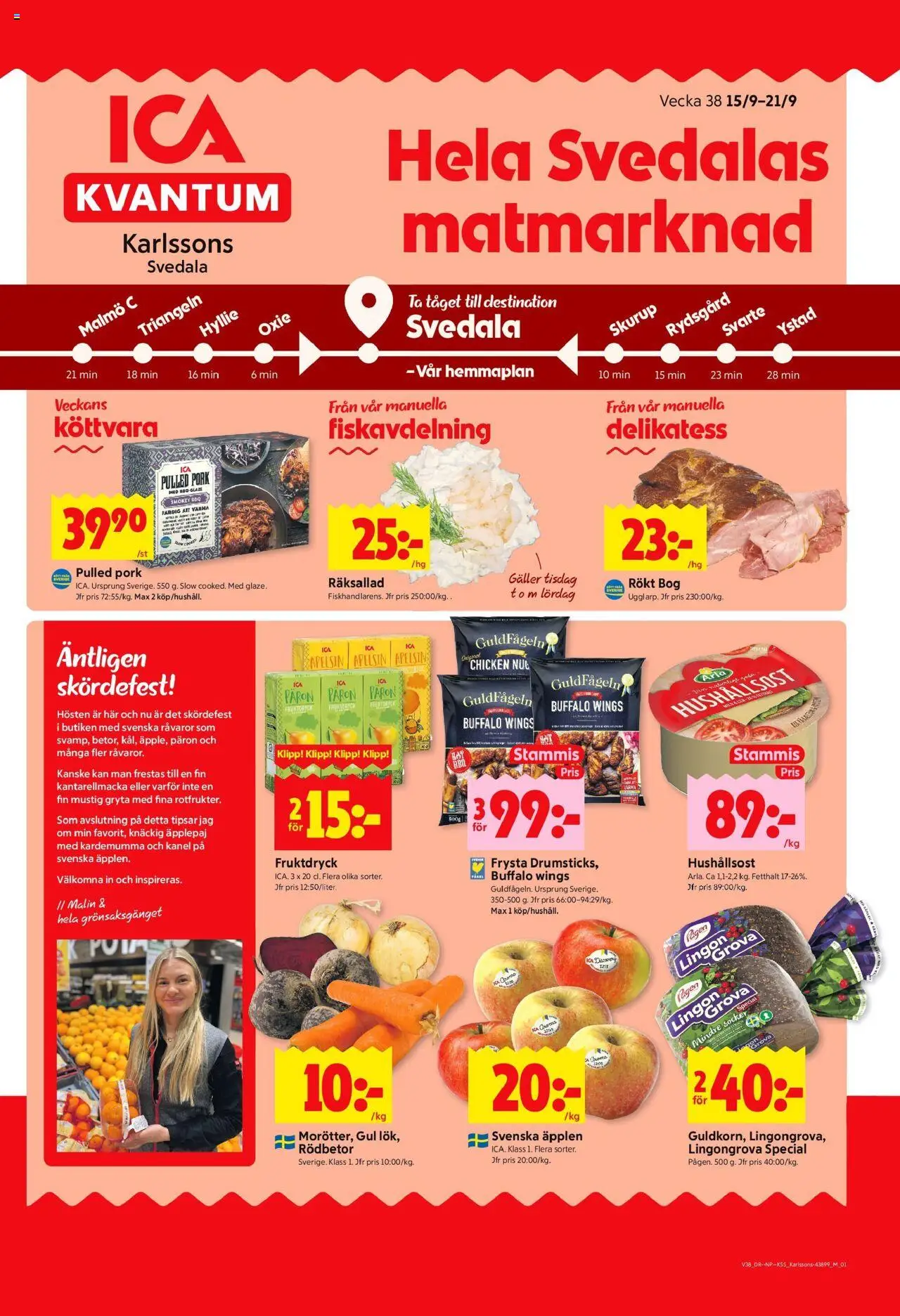 Svedala är giltig 15/09 2025 > Veckans Erbjudanden gäller från 15/09/2025 till 21/09/2025 sidnummer 1