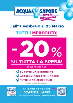 Anteprima dell'opuscolo Acqua e Sapone volantino Sconto 20% Ghisalba e Romano di Lombardia dal negozio Acqua e Sapone valido da 11/02/2026