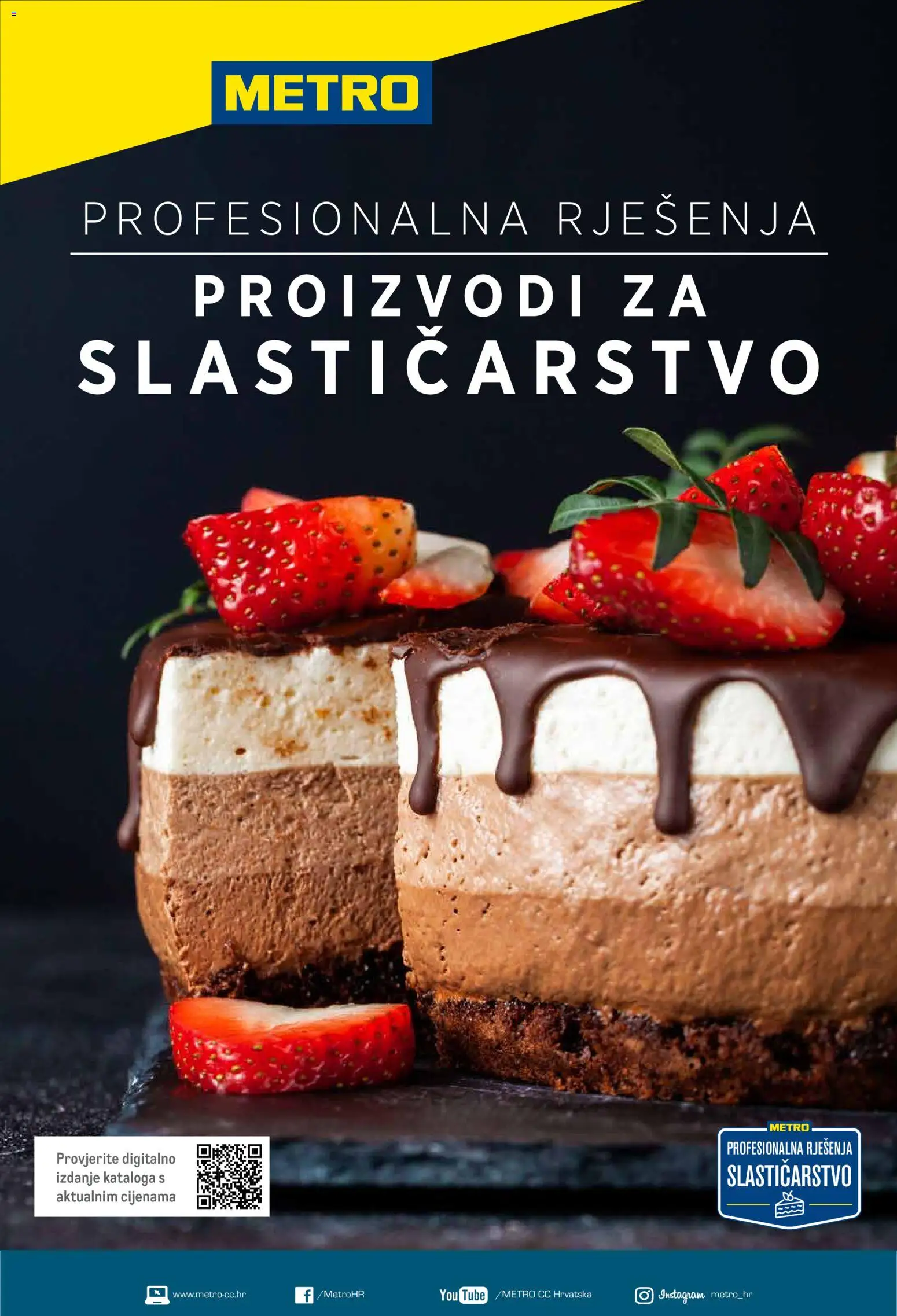 Pregled letka Poslovna rješenja - Proizvodi za slastičarstvo trgovine Metro vrijedi od 10.02.2026 - Slastičarstvo