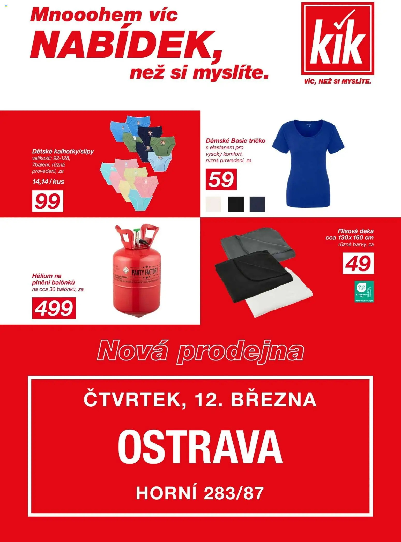 Náhled nabídky: Kik Kik leták - Ostrava platný od 08.03.2026 - Tričko, Deka