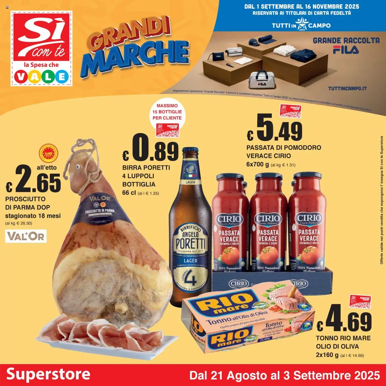 Volantino Sì con Te valido da 21/08/2025 numero di pagina 1 - Olio di Oliva, Pomodoro, Olio, Prosciutto, Passata di pomodoro, Bottiglia, Tè, Prosciutto di Parma