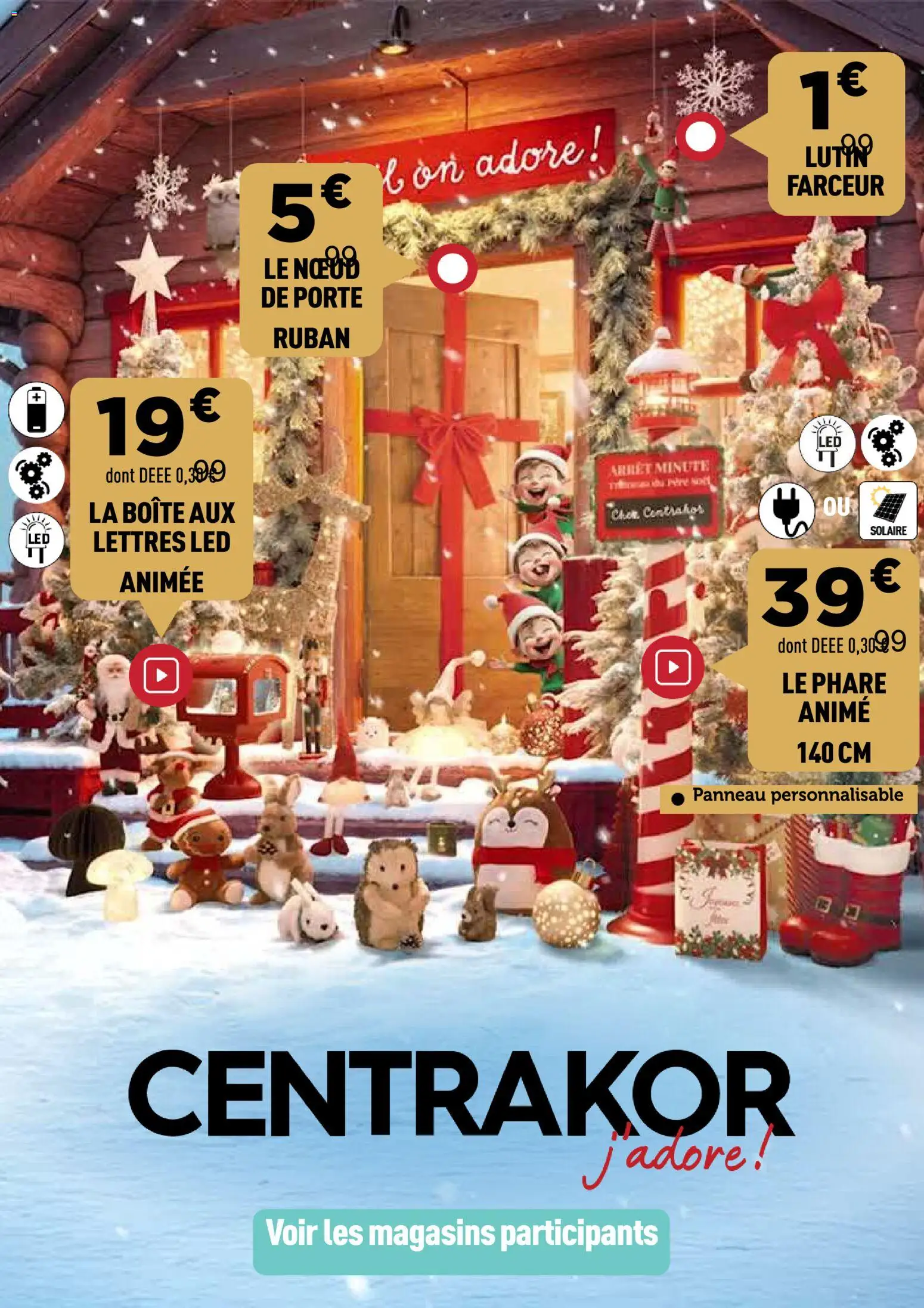 Prévisualisation de Catalogue Noël - La magie des petit prix du magasin Centrakor formulaire valide 03/11/2025
